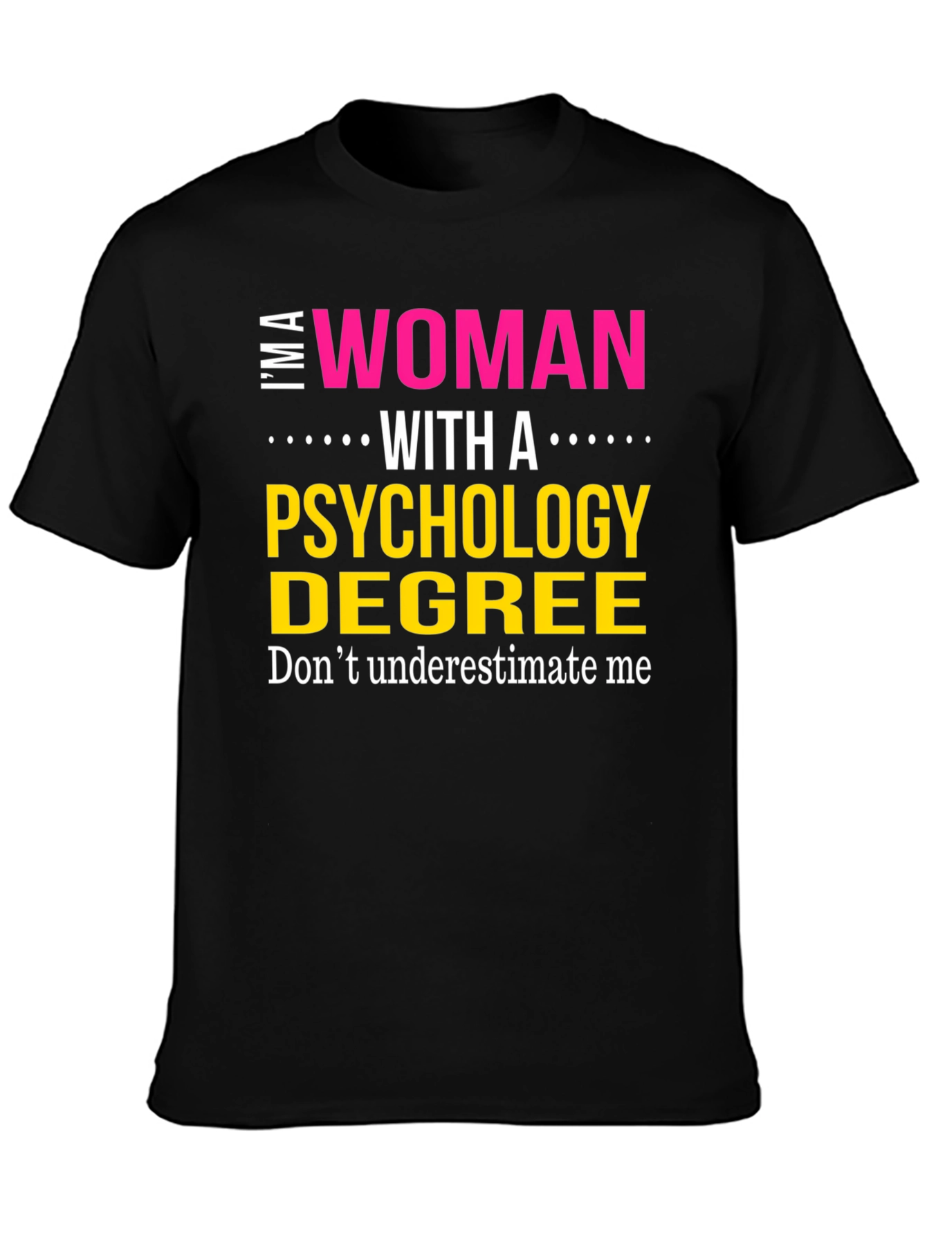Psychology Degree Woman T-Shirt