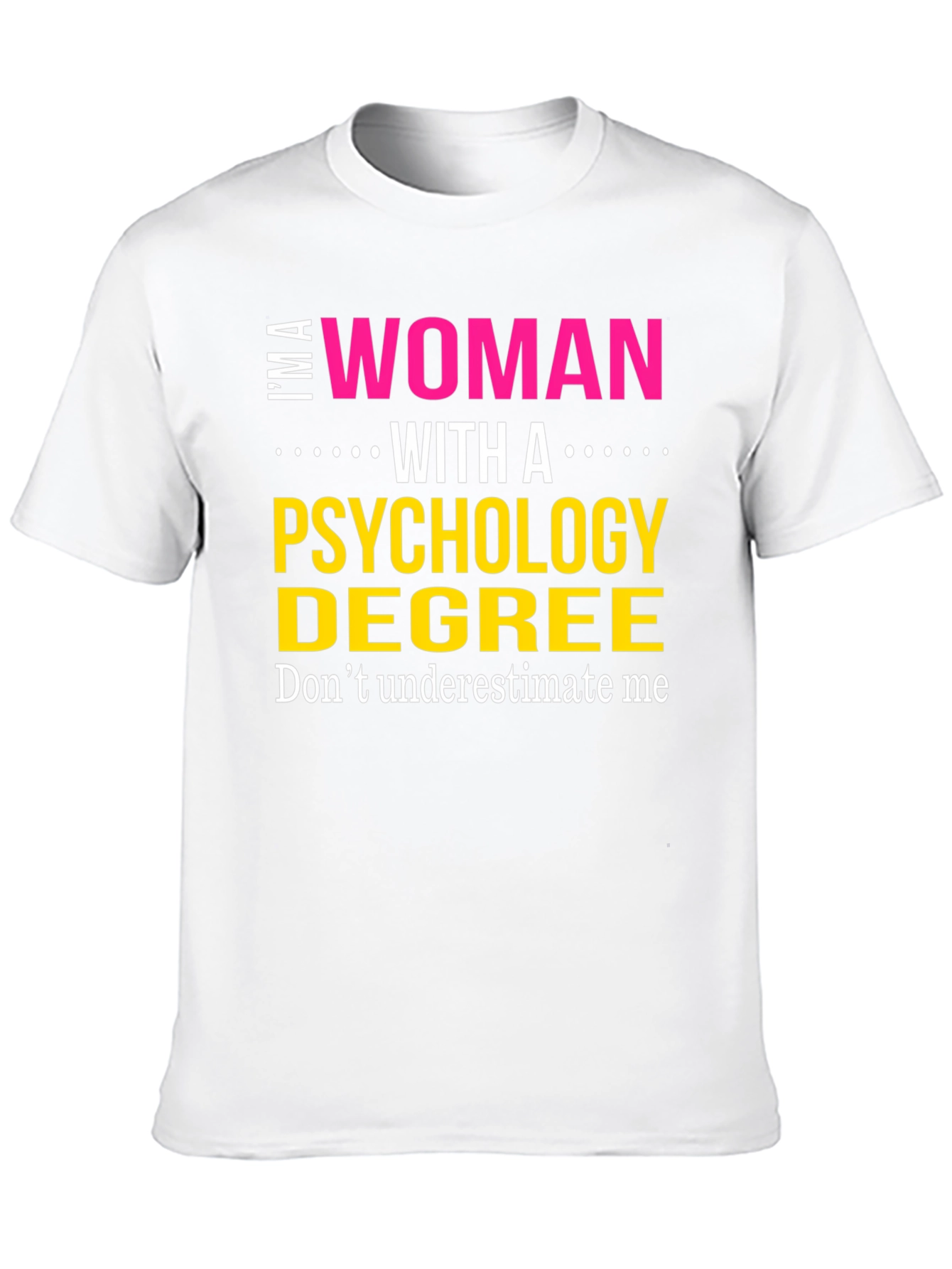 Psychology Degree Woman T-Shirt