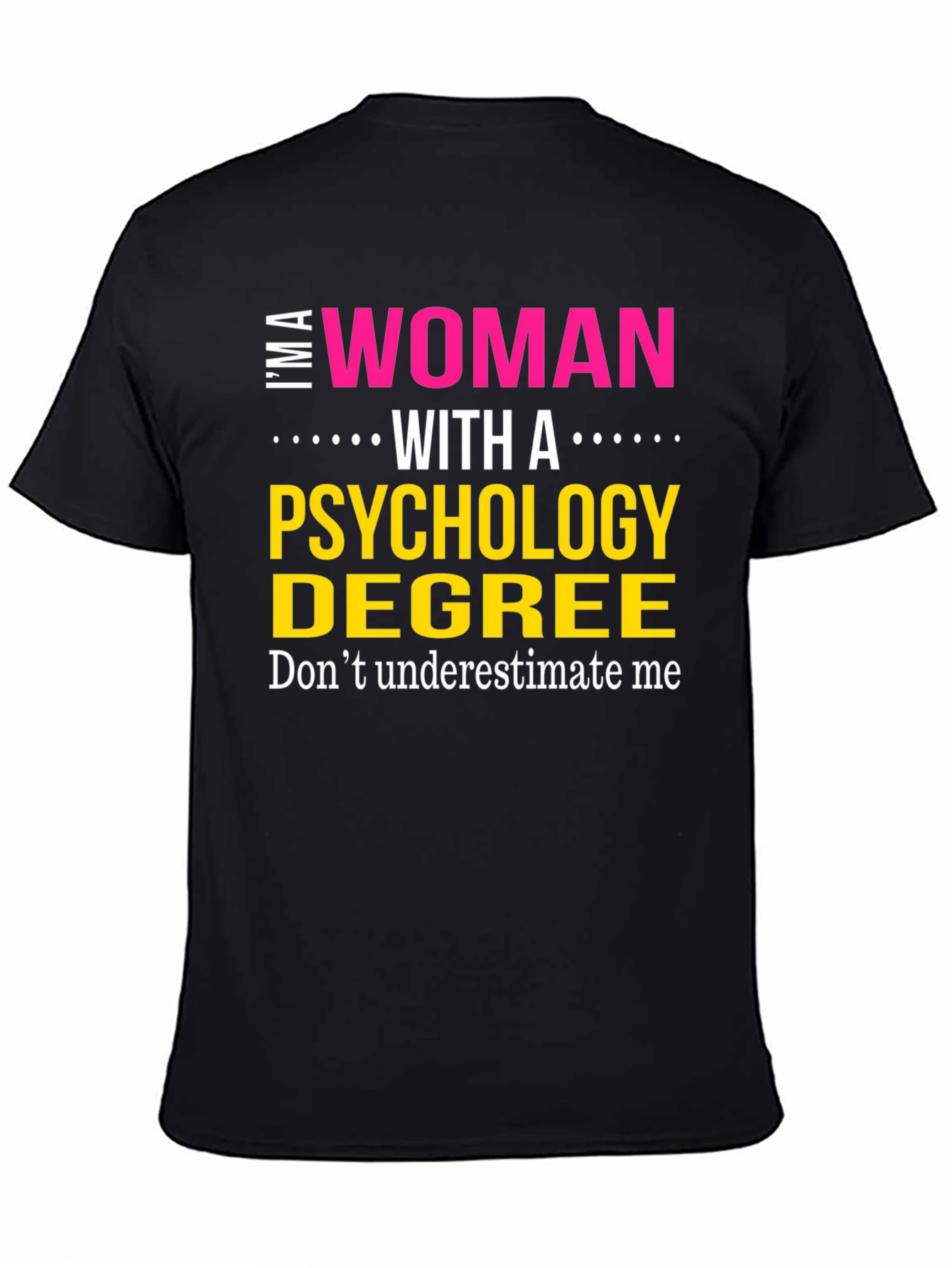Psychology Degree Woman T-Shirt