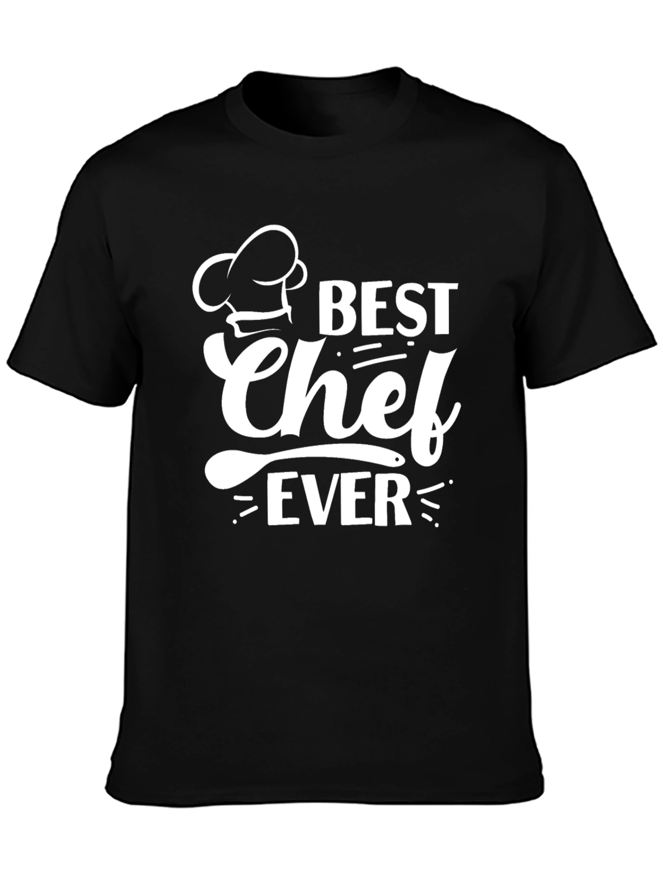 Best Chef Ever T-Shirt - Black Cotton Graphic Tee