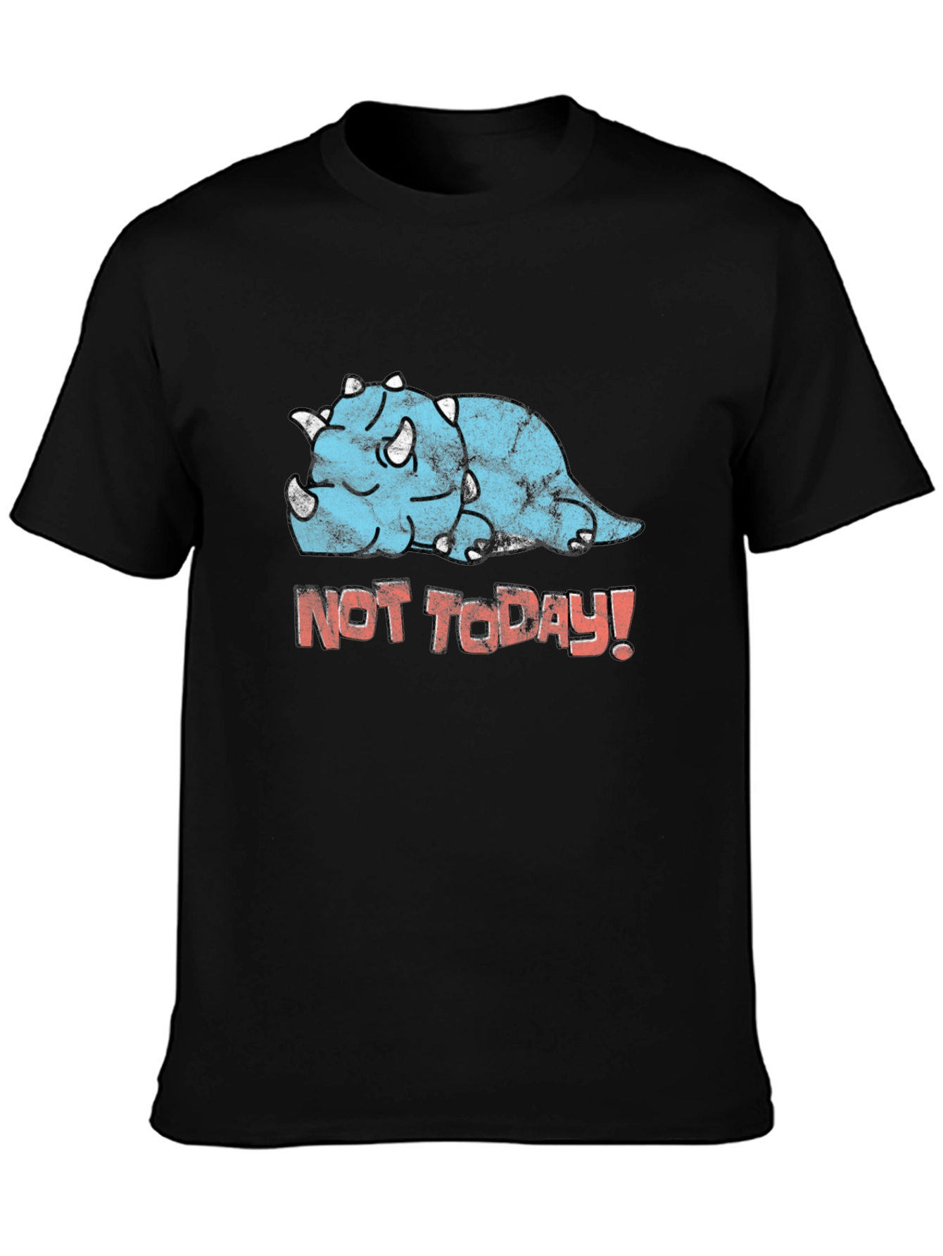 Funny Triceratops Not Today! Graphic T-Shirt