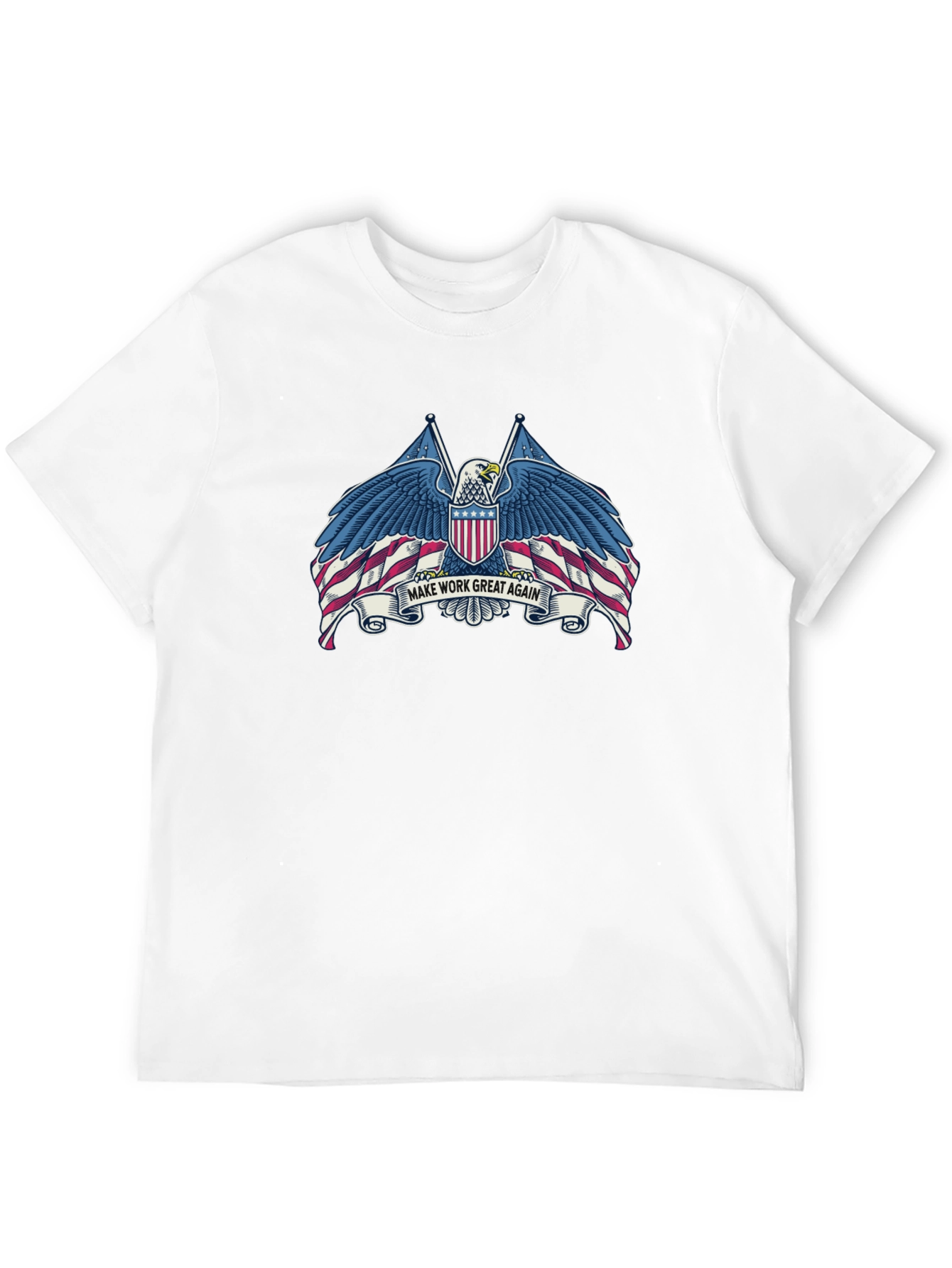Make Work Great Again Graphic Tee