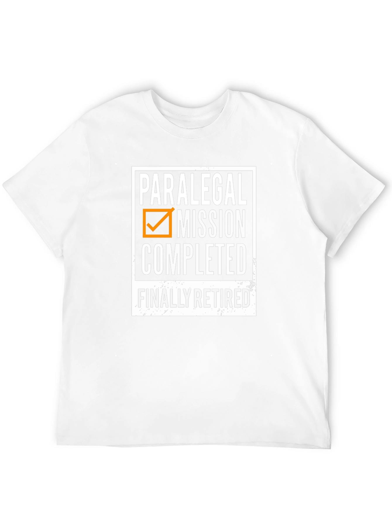 Paralegal Mission Completed Retired T-Shirt