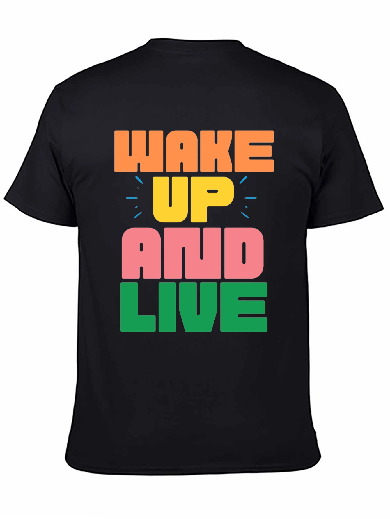 Wake Up and Live Graphic Tee