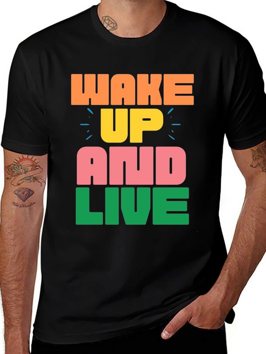Wake Up and Live Graphic Tee