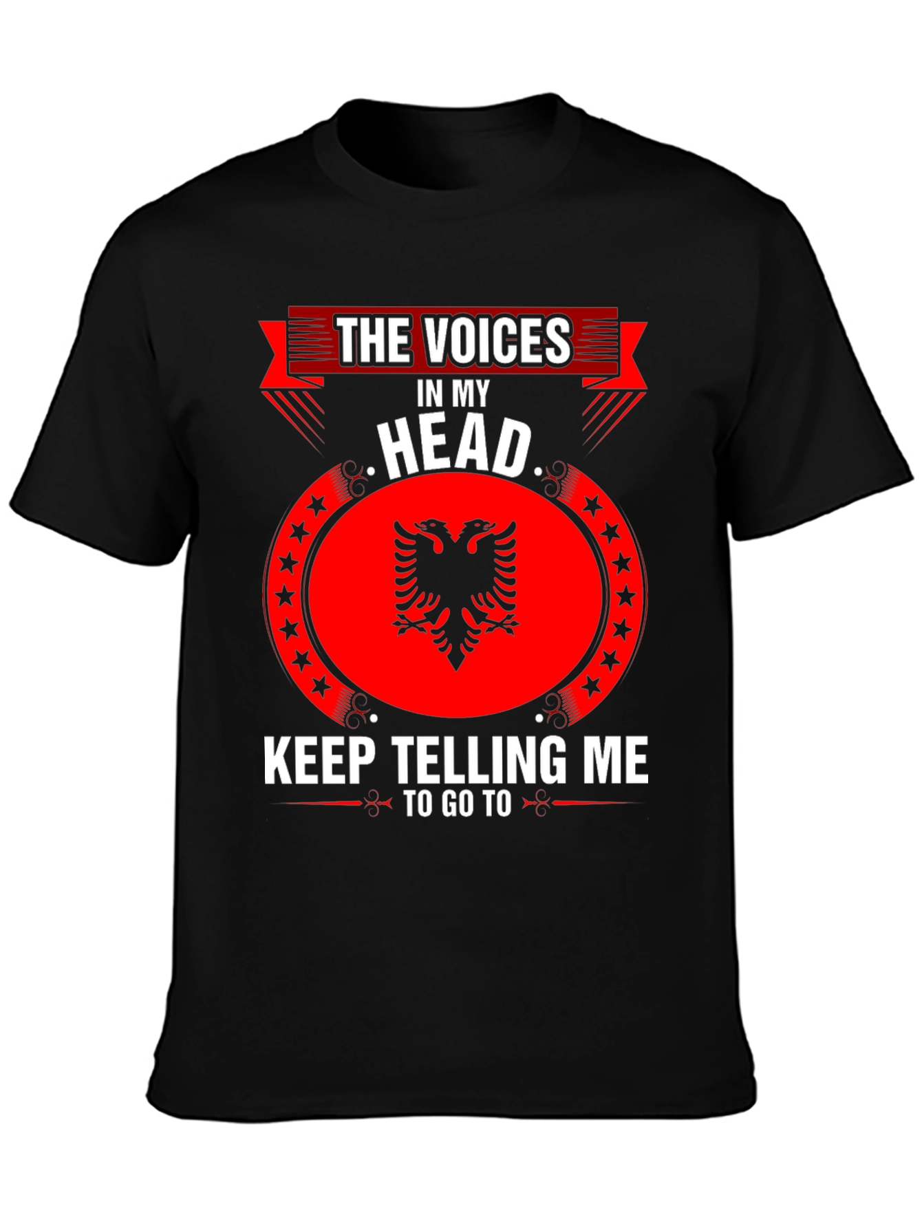 Albania T-Shirt - The Voices in My Head