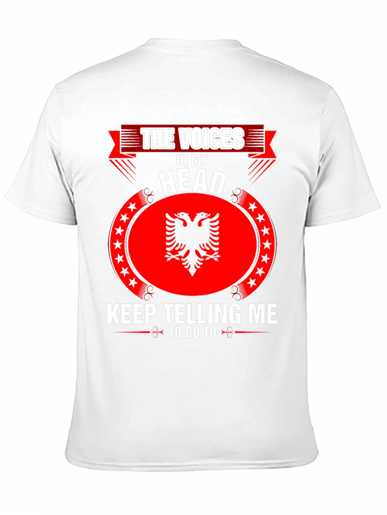 Albania T-Shirt - The Voices in My Head