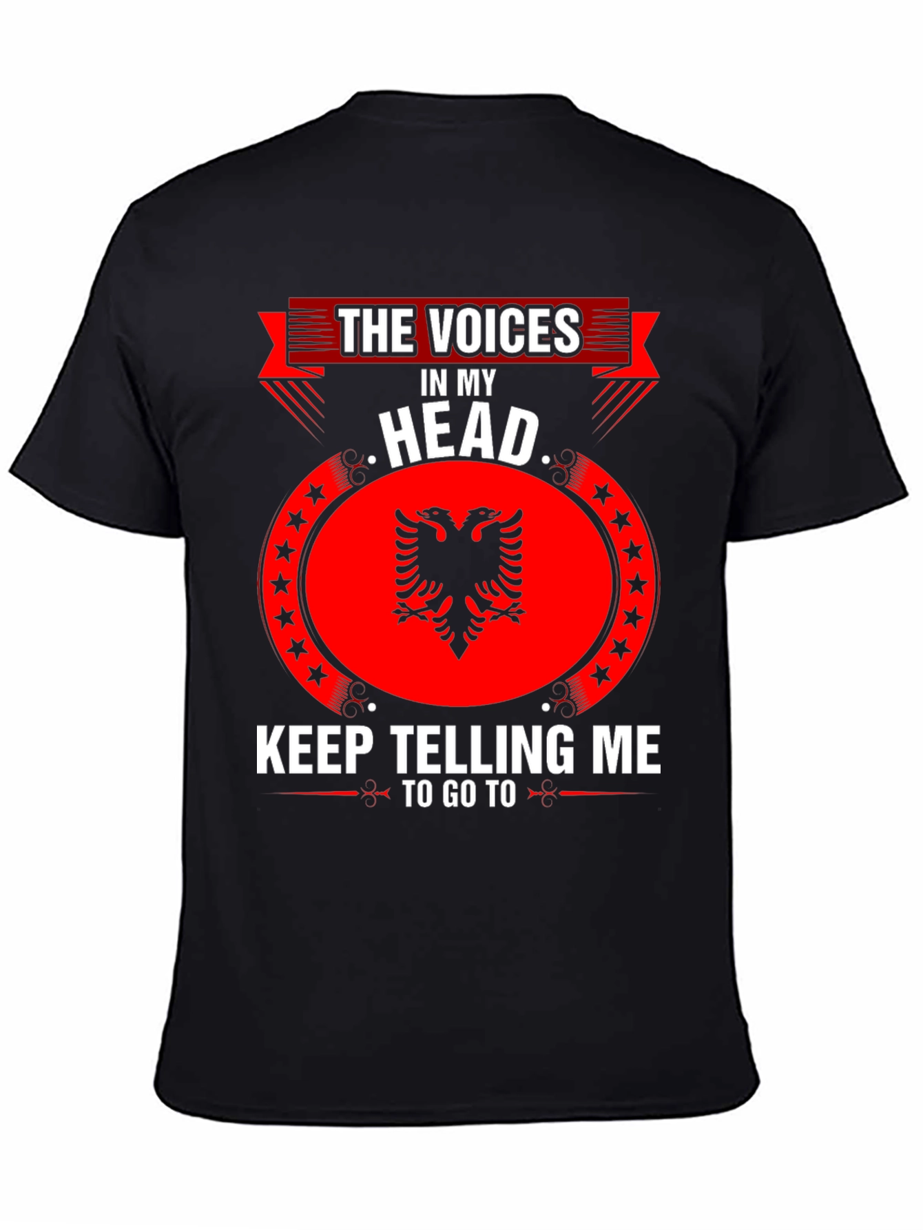 Albania T-Shirt - The Voices in My Head