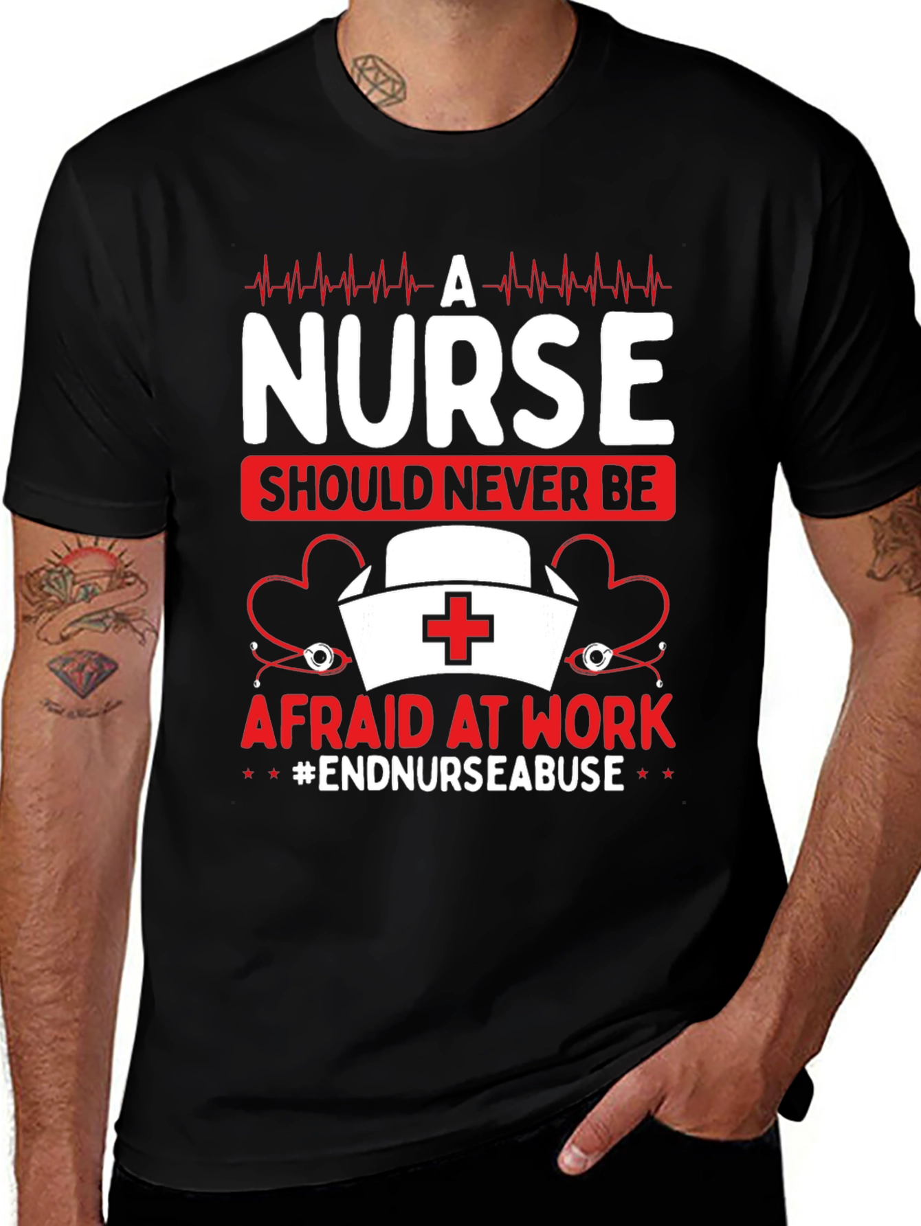 Nurse Should Never Be Afraid T-Shirt