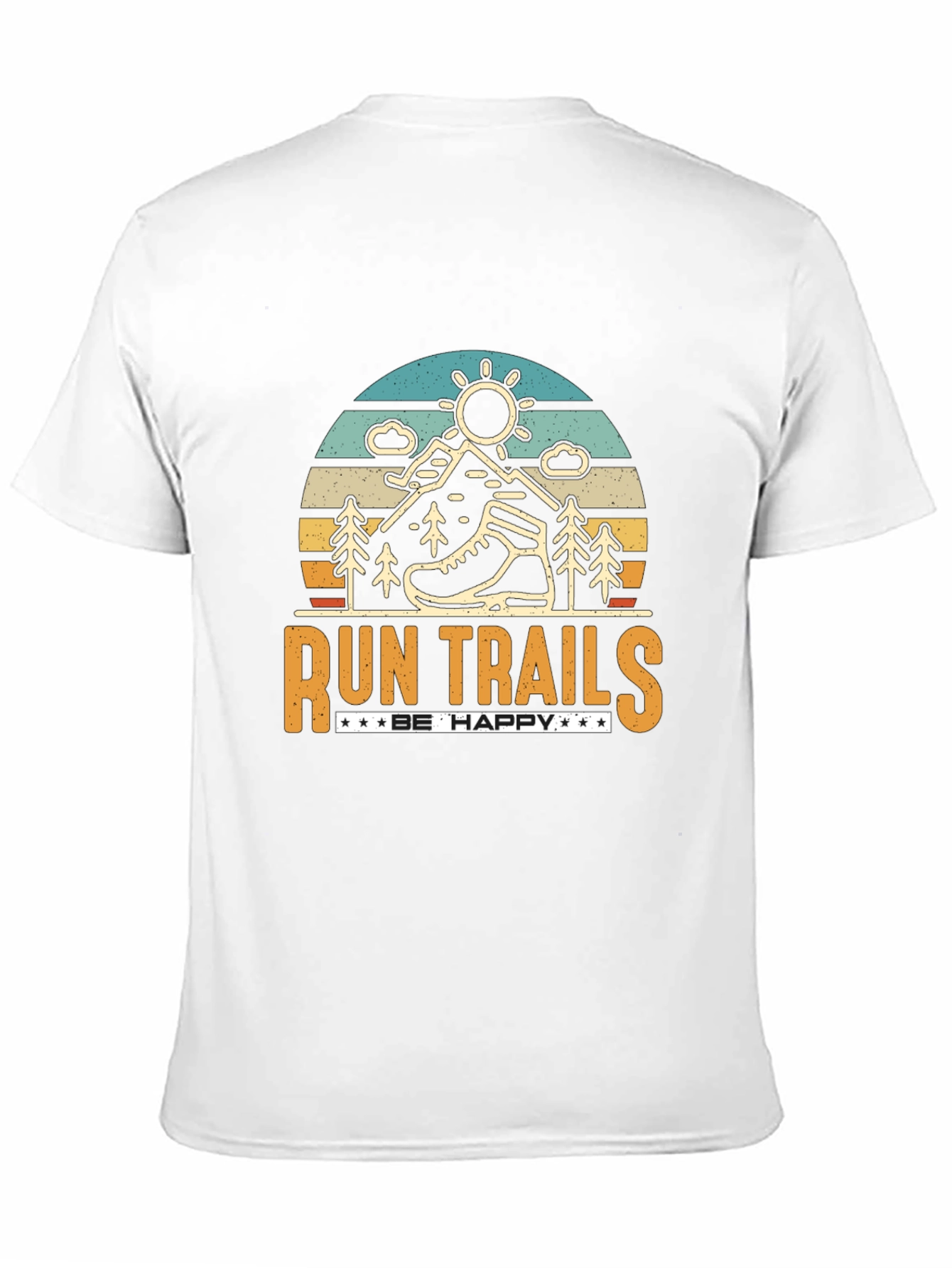 Run Trails Be Happy Graphic T-Shirt