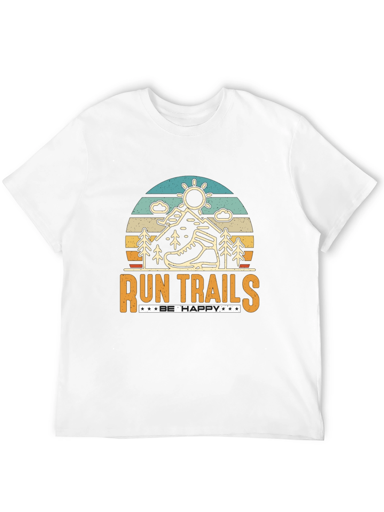 Run Trails Be Happy Graphic T-Shirt