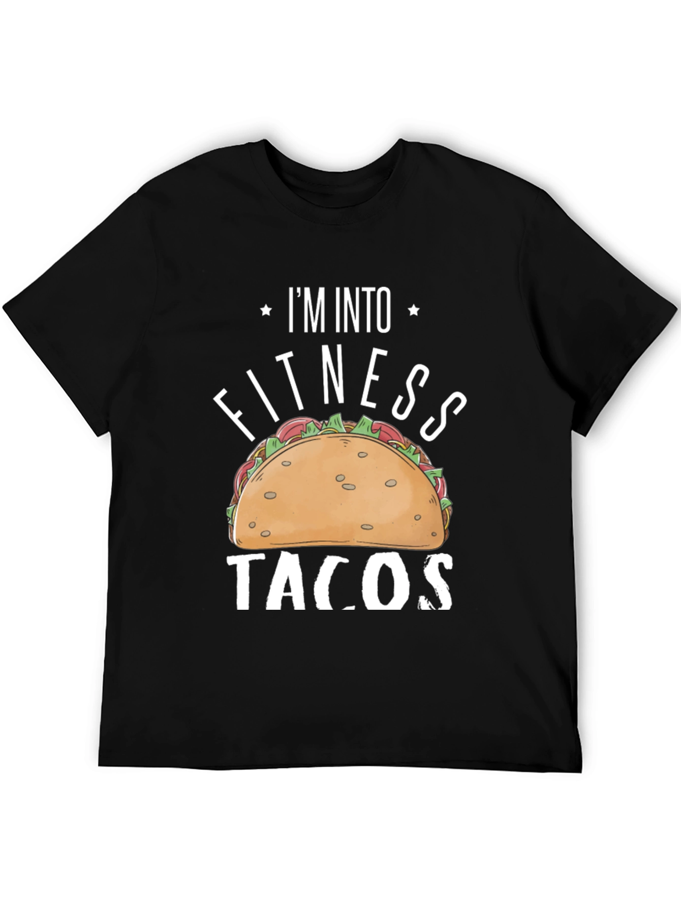 Im Into Fitness Tacos Graphic Tee