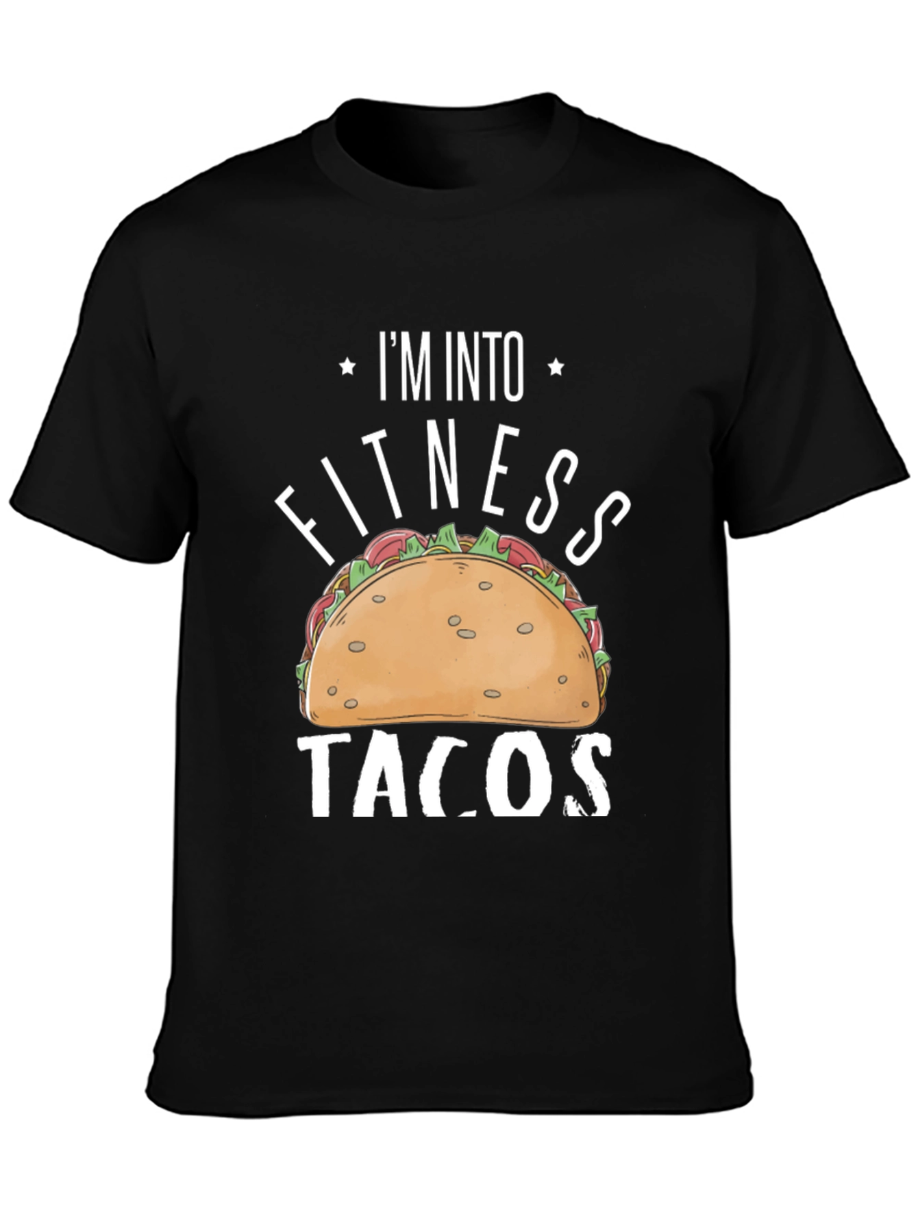 Im Into Fitness Tacos Graphic Tee