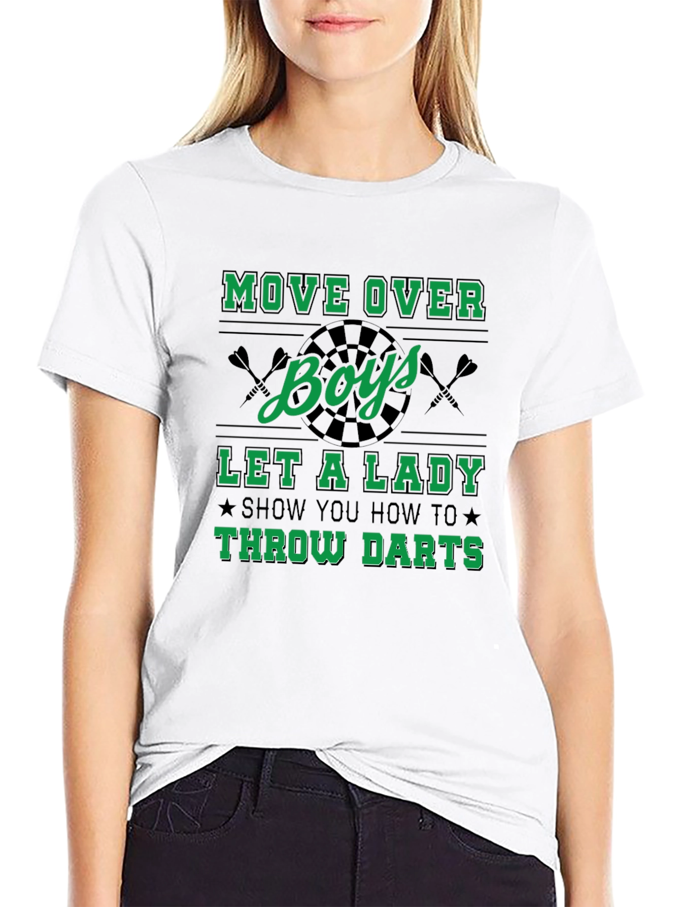 Move Over Boys Darts T-Shirt