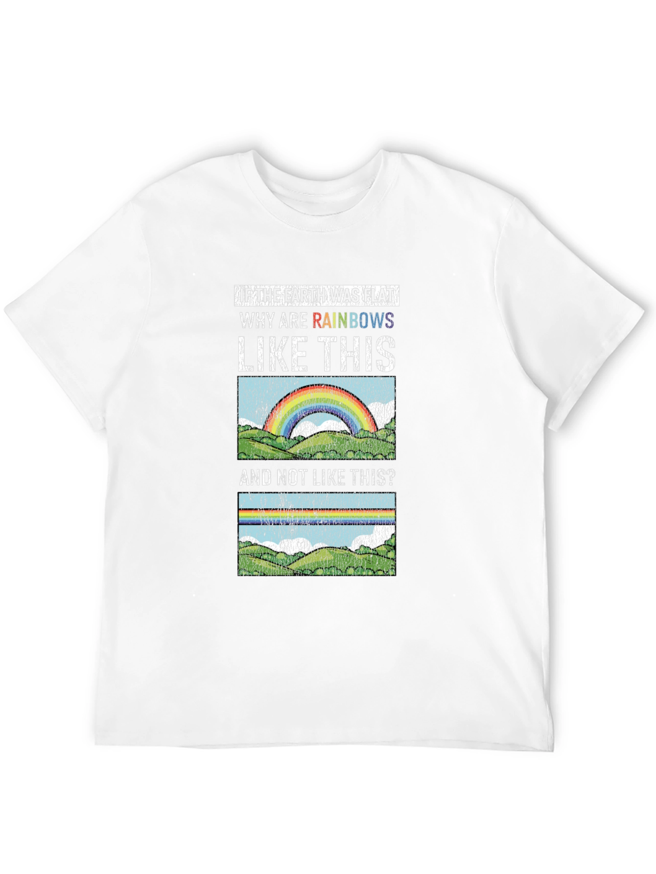 Flat Earth Rainbows Graphic T-Shirt