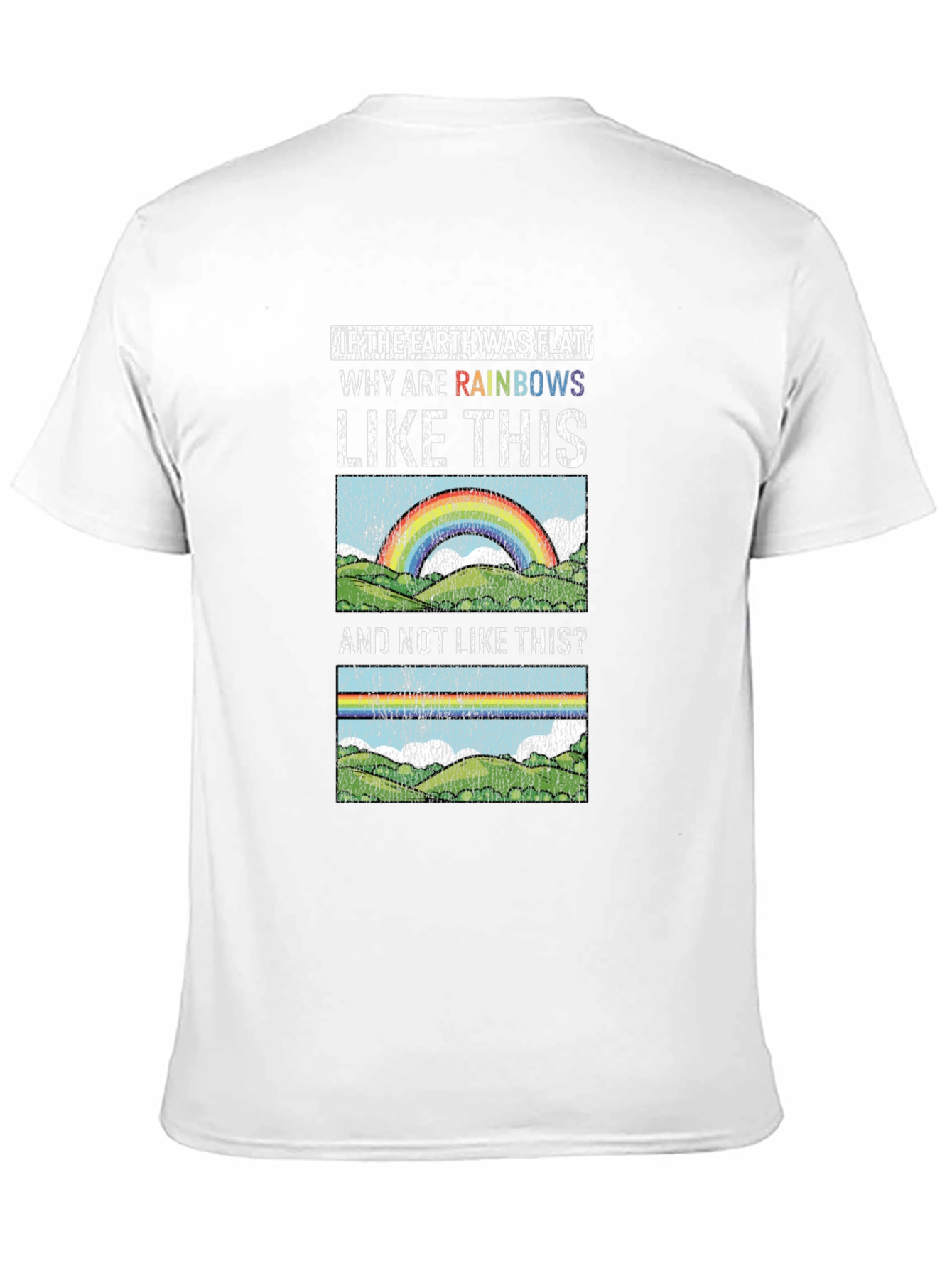 Flat Earth Rainbows Graphic T-Shirt