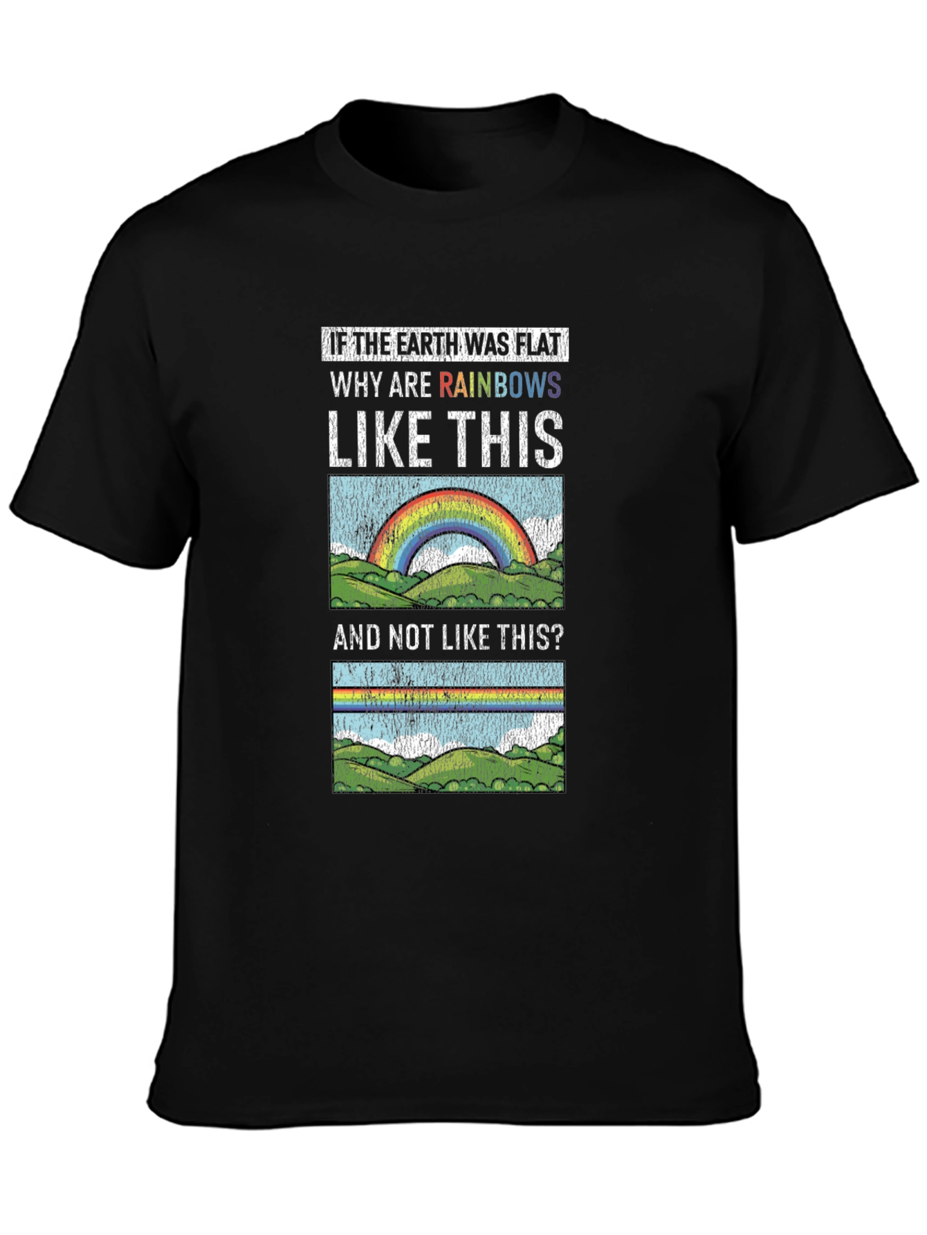 Flat Earth Rainbows Graphic T-Shirt