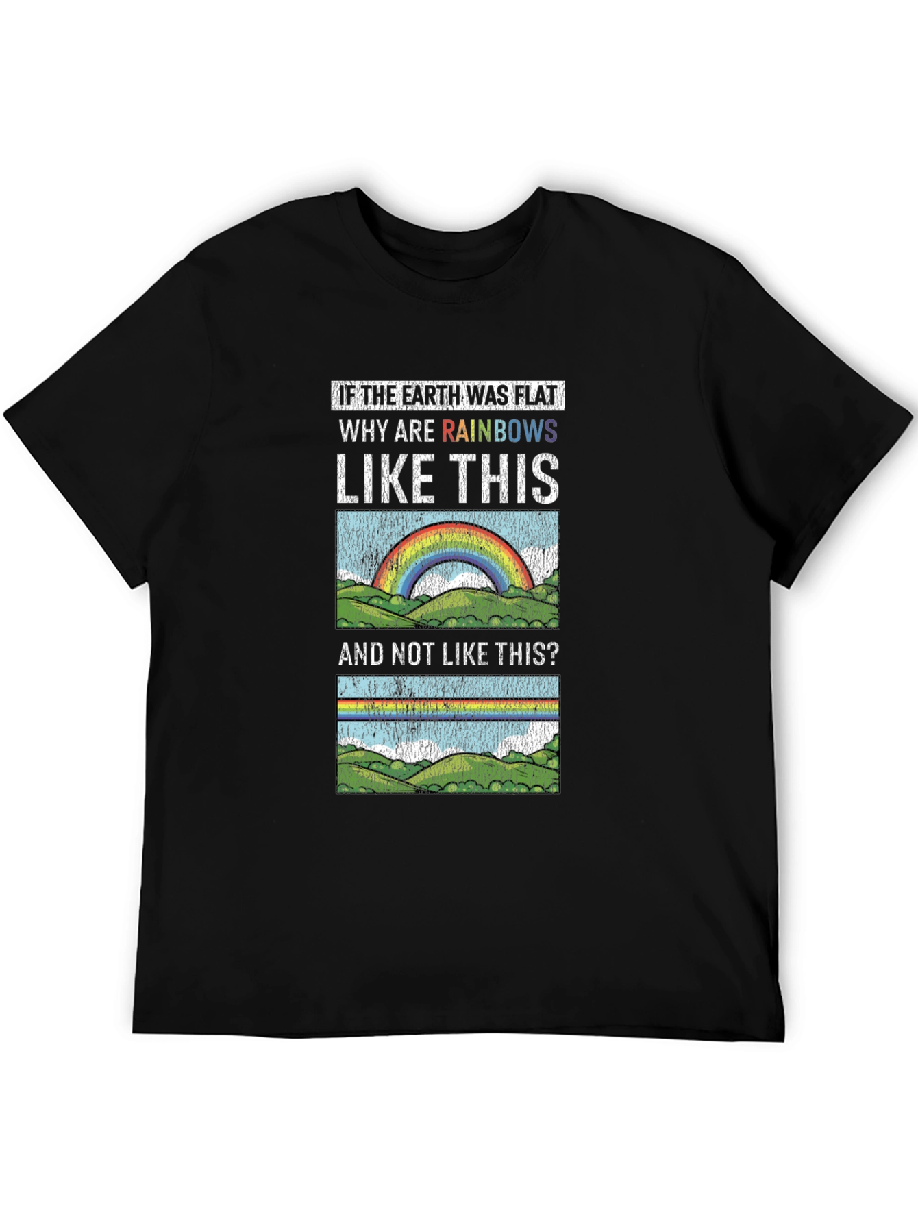 Flat Earth Rainbows Graphic T-Shirt