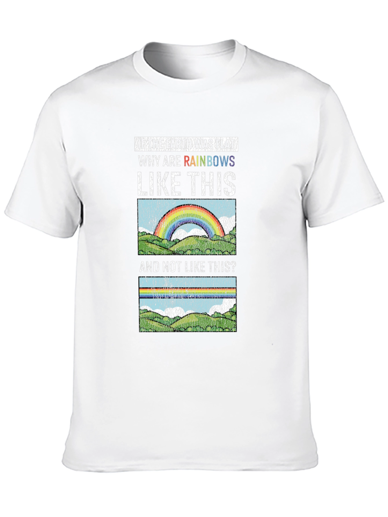 Flat Earth Rainbows Graphic T-Shirt