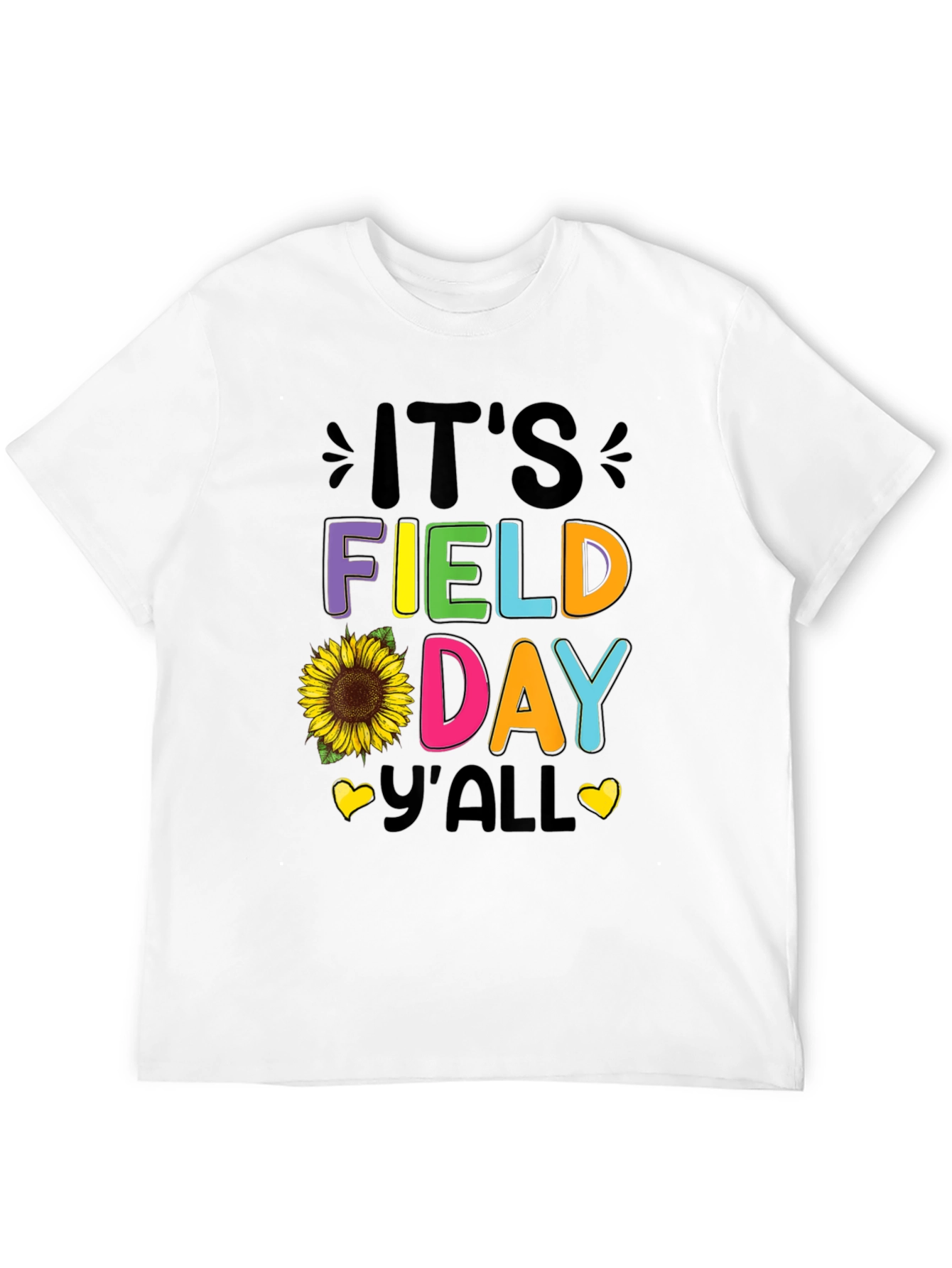 Its Field Day Yall T-Shirt