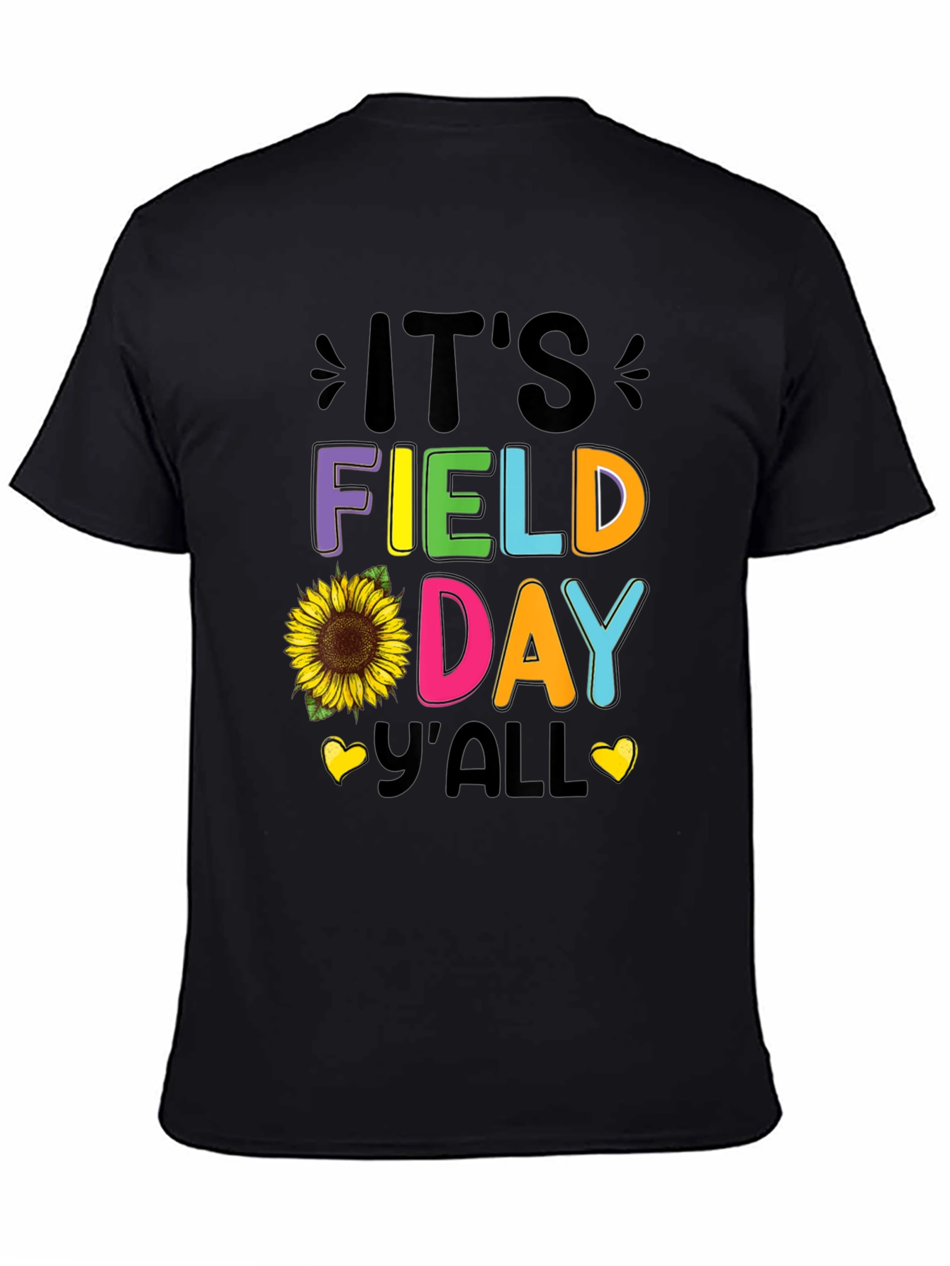 Its Field Day Yall T-Shirt