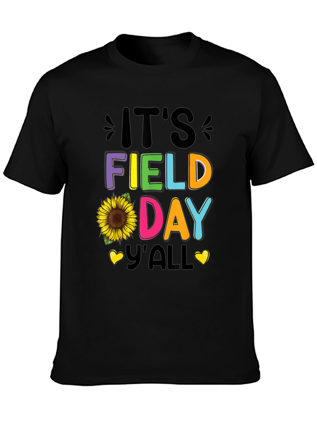 Its Field Day Yall T-Shirt