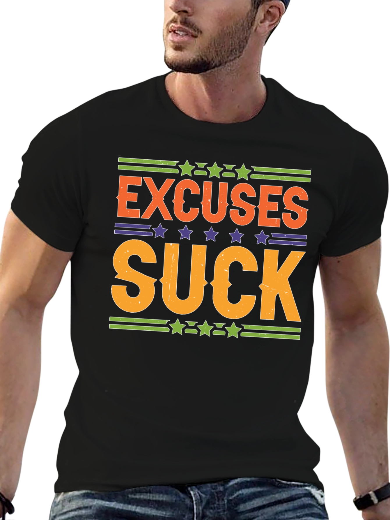 Excuses Suck Graphic Tee - Motivational Shirt