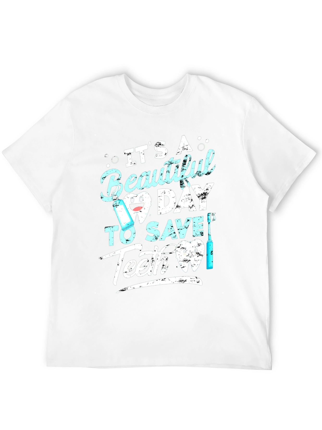 Beautiful Day to Save Teeth Graphic Tee