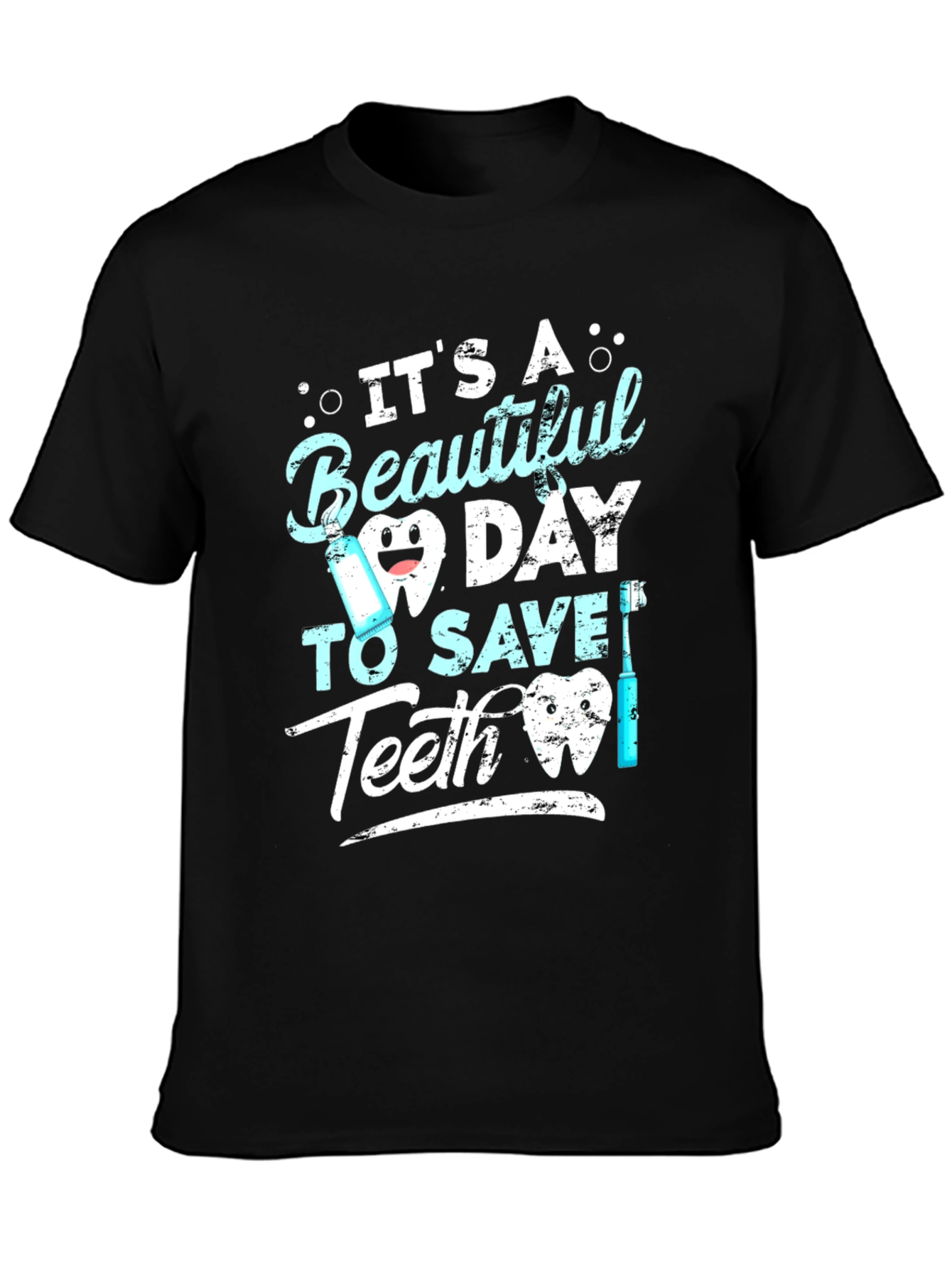 Beautiful Day to Save Teeth Graphic Tee