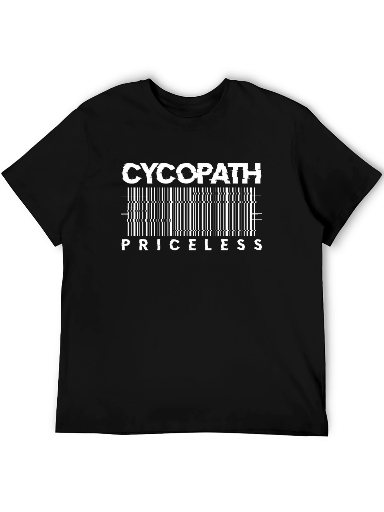 Cycopath Priceless Barcode T-Shirt - Funny Sarcastic Tee
