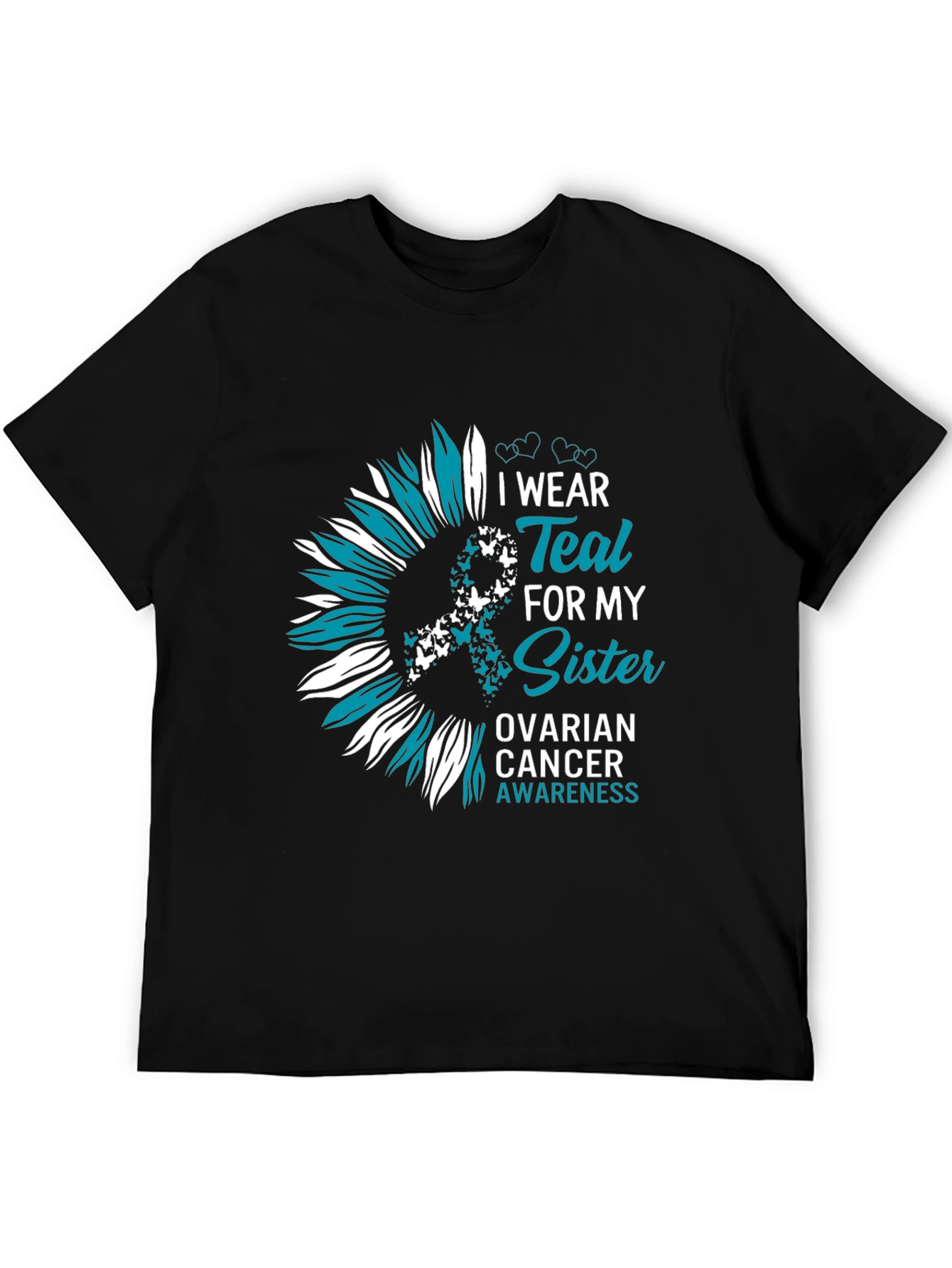 Teal Sister Ovarian Cancer Awareness Sunflower T-Shirt