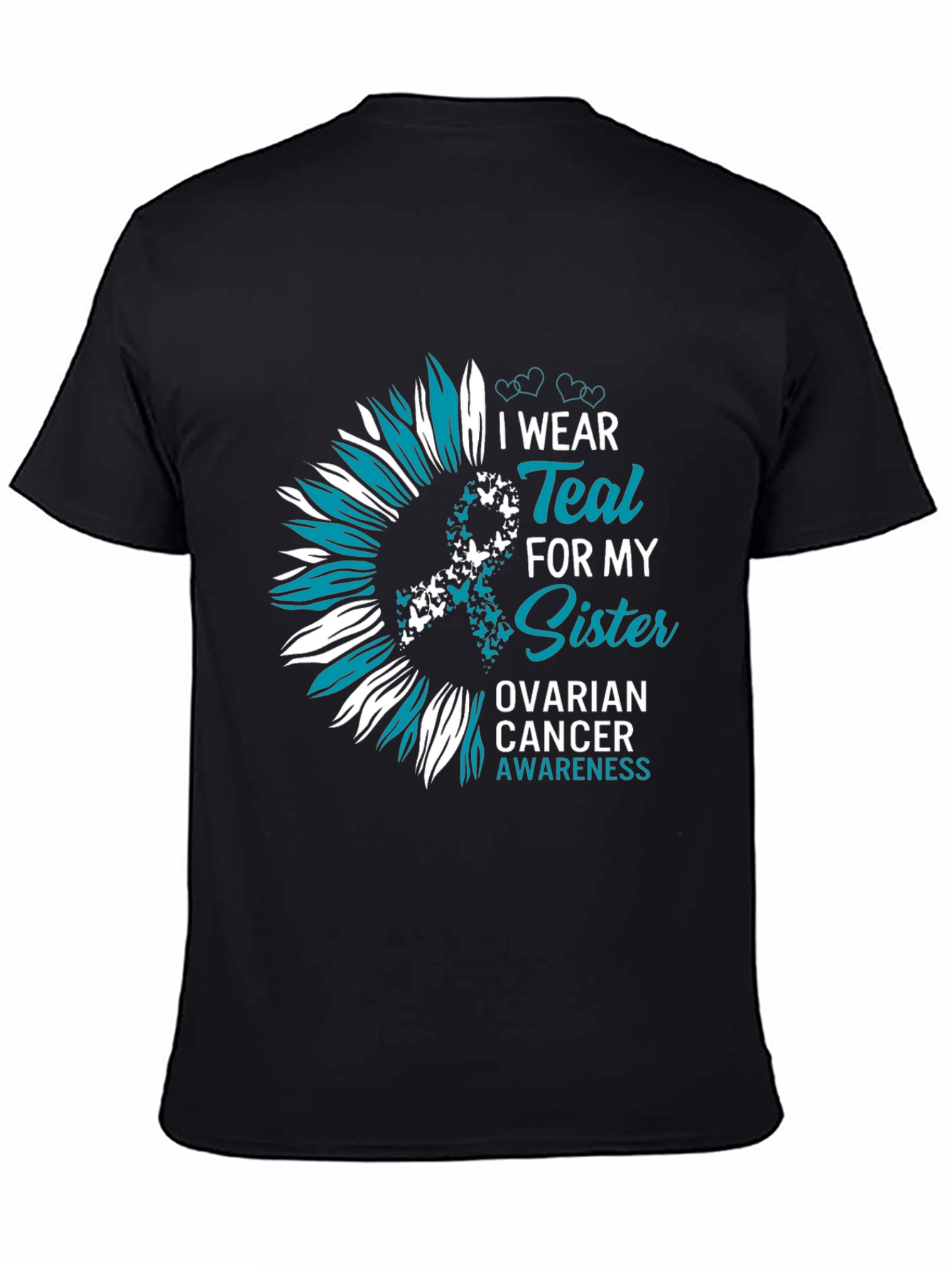Teal Sister Ovarian Cancer Awareness Sunflower T-Shirt