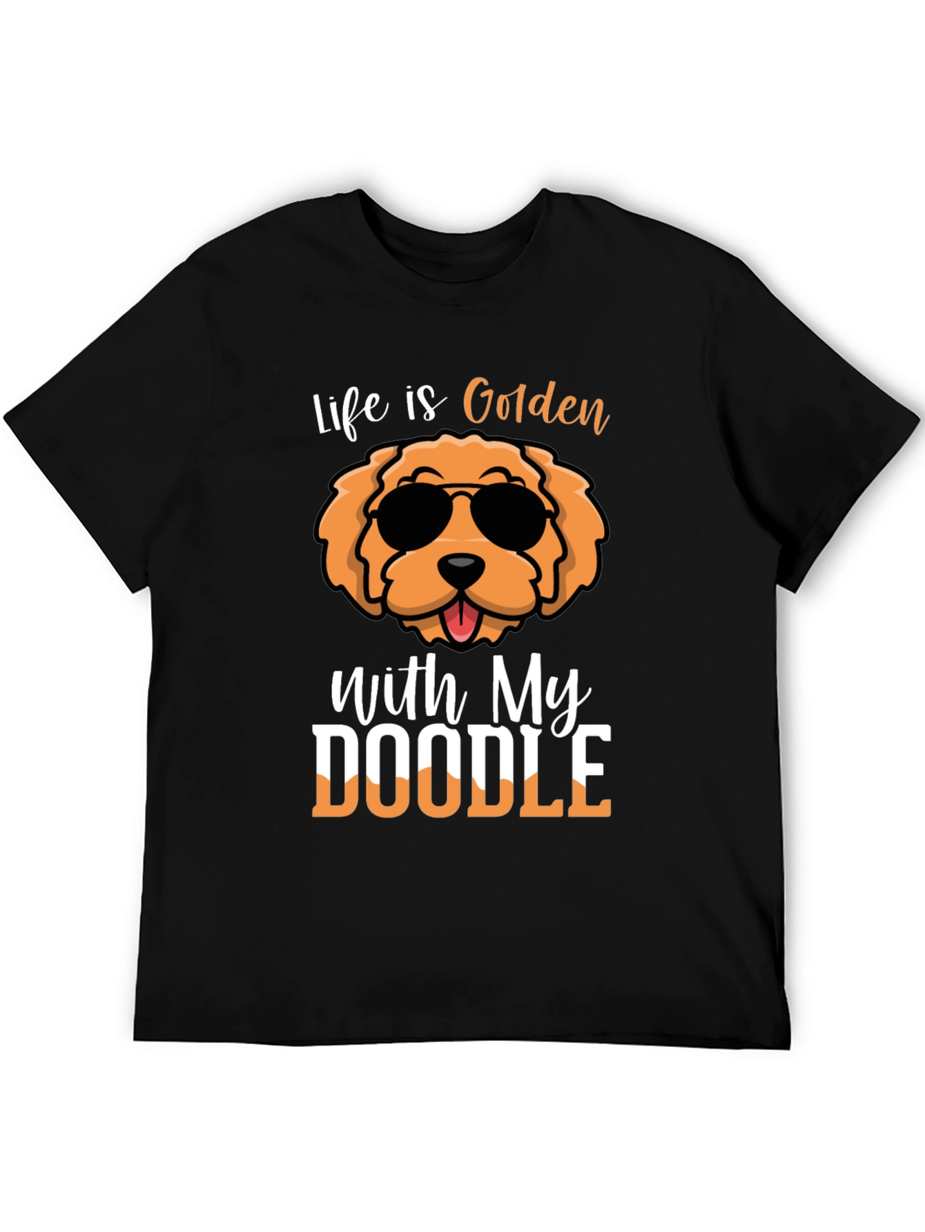 Life is Golden with My Doodle T-Shirt