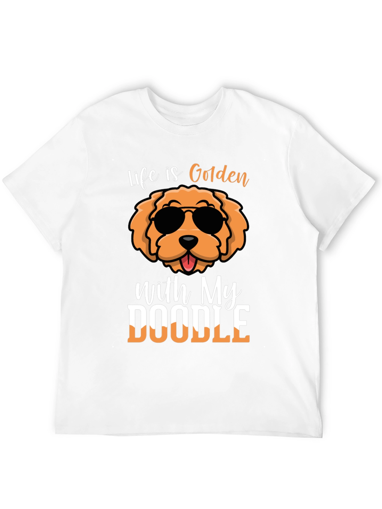 Life is Golden with My Doodle T-Shirt