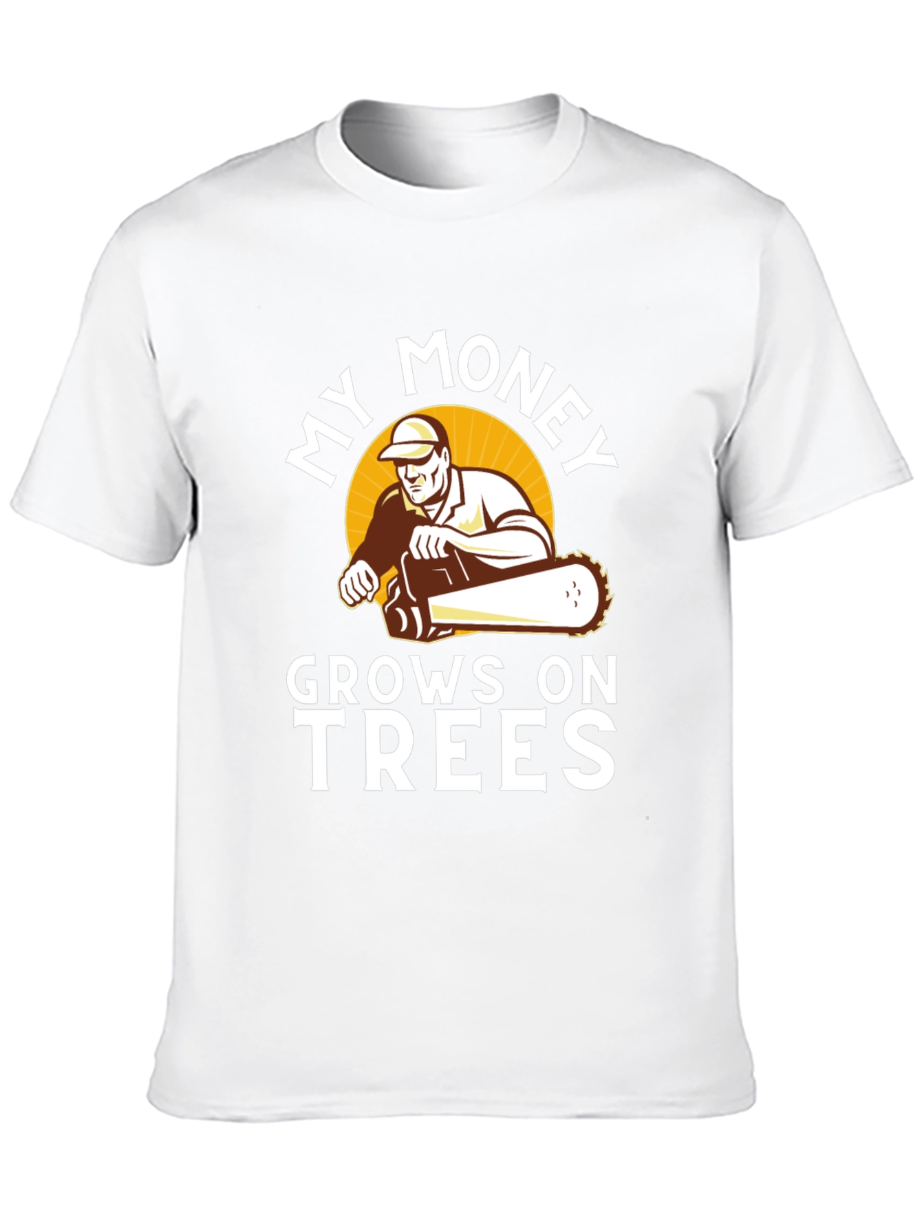 My Money Grows on Trees T-Shirt - Lumberjack Tee