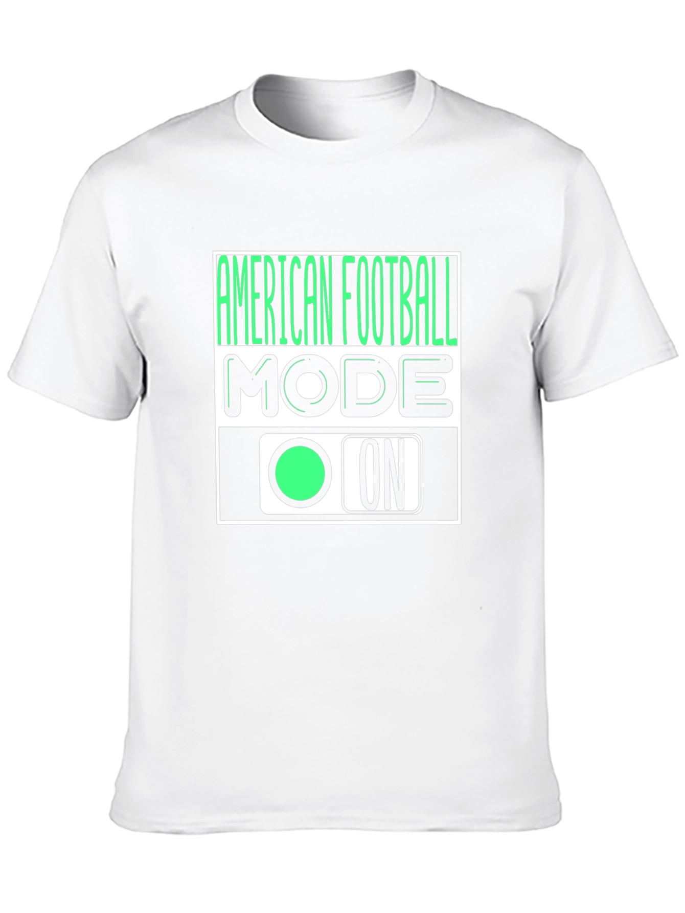 American Football Mode ON T-Shirt