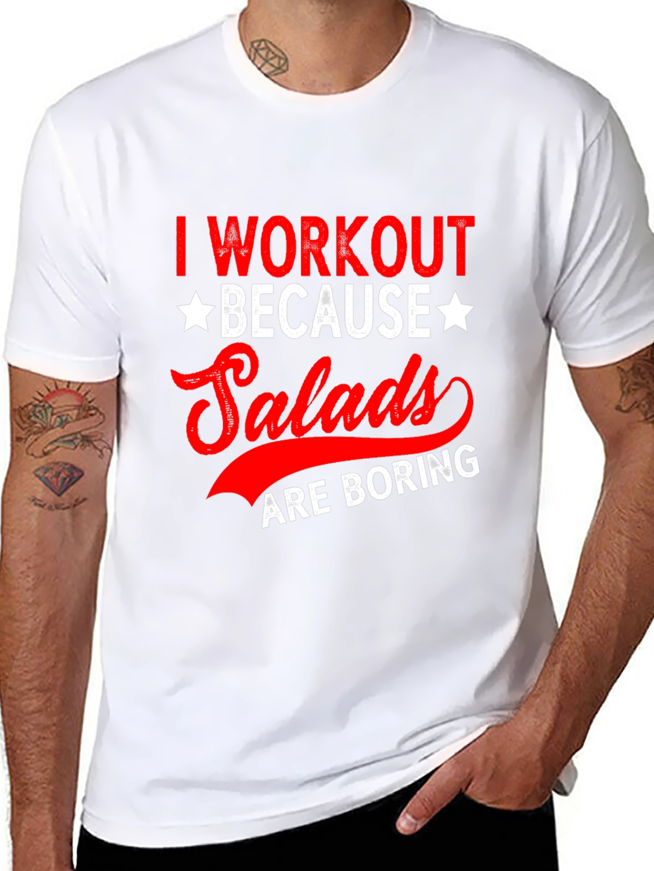Workout Because Salads are Boring T-Shirt