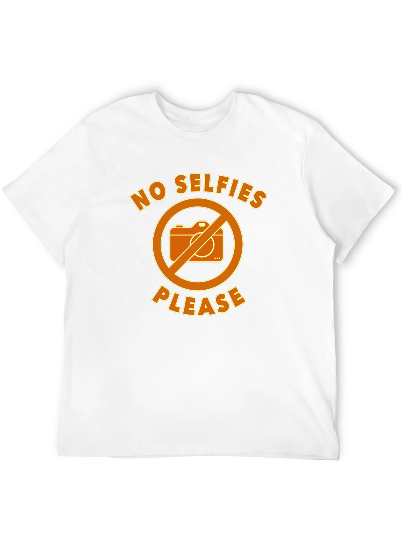 No Selfies Please T-Shirt - Graphic Tee