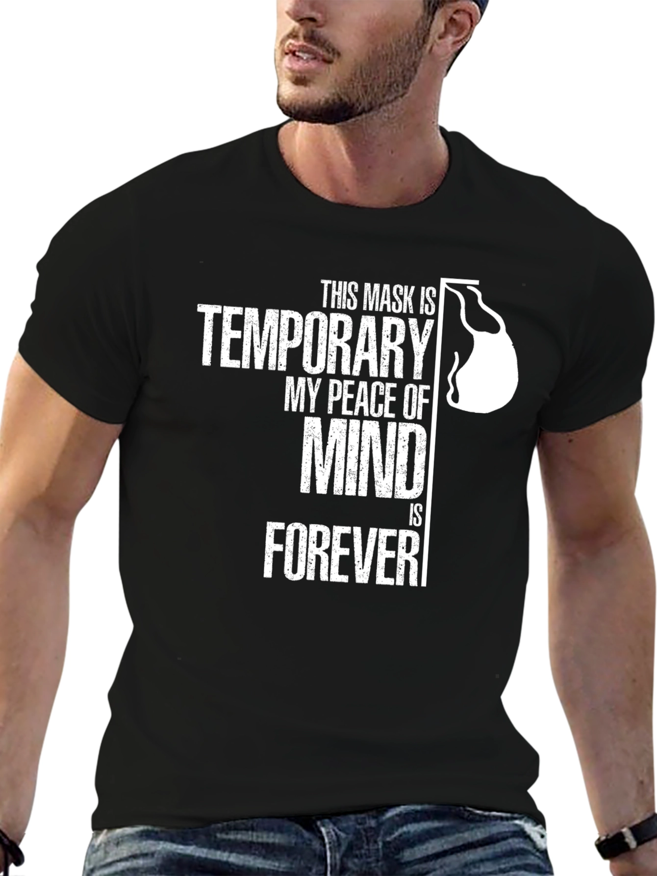 Temporary Mask Peace of Mind T-Shirt