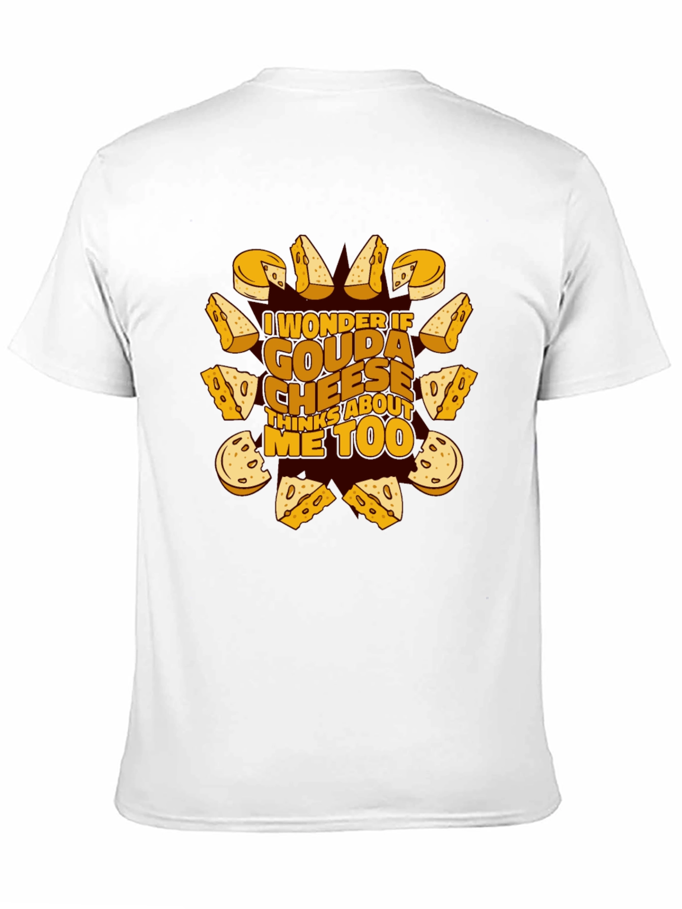 Gouda Cheese Lover T-Shirt Funny Foodie Tee