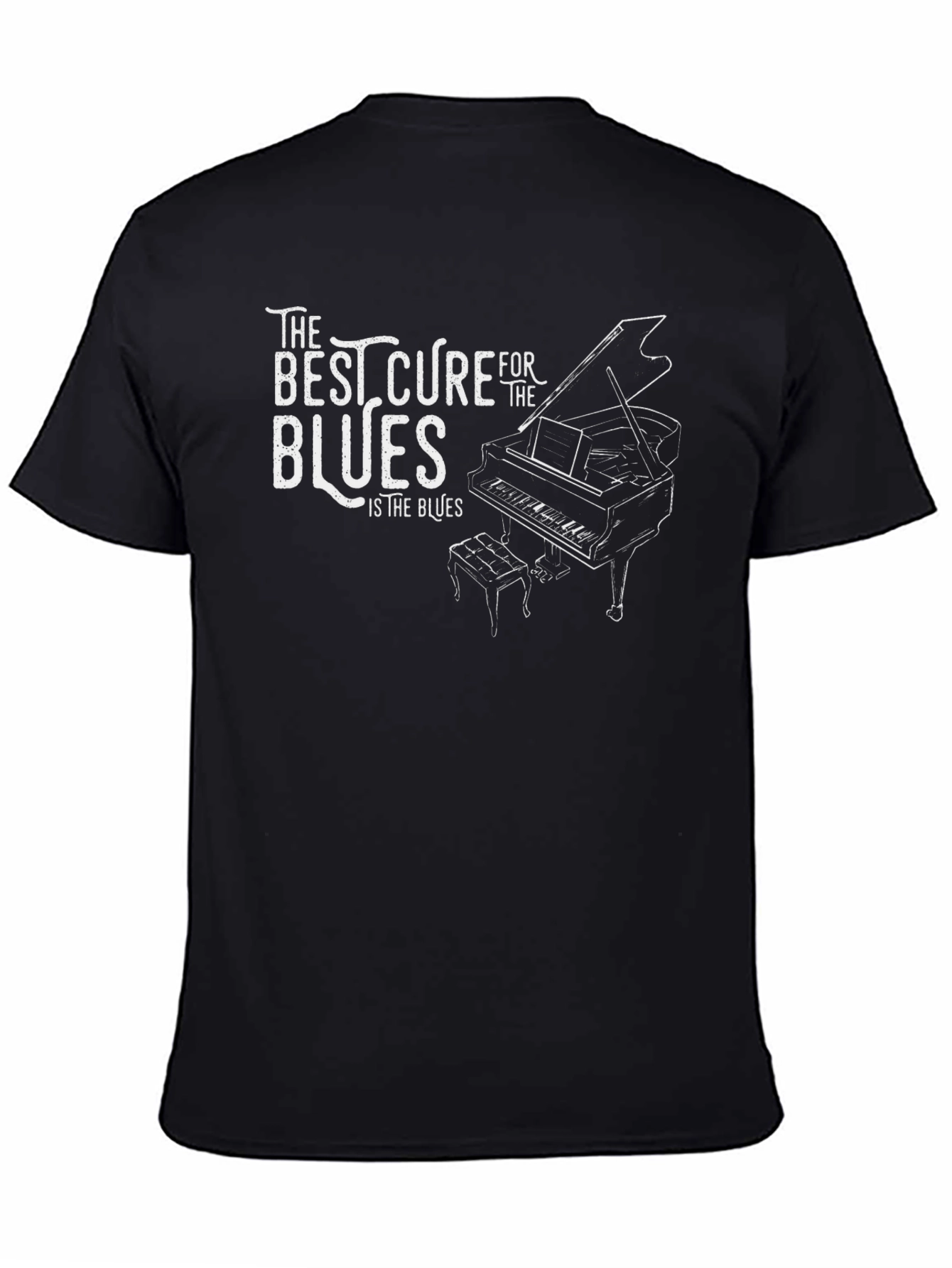 The Best Cure for the Blues Piano T-Shirt
