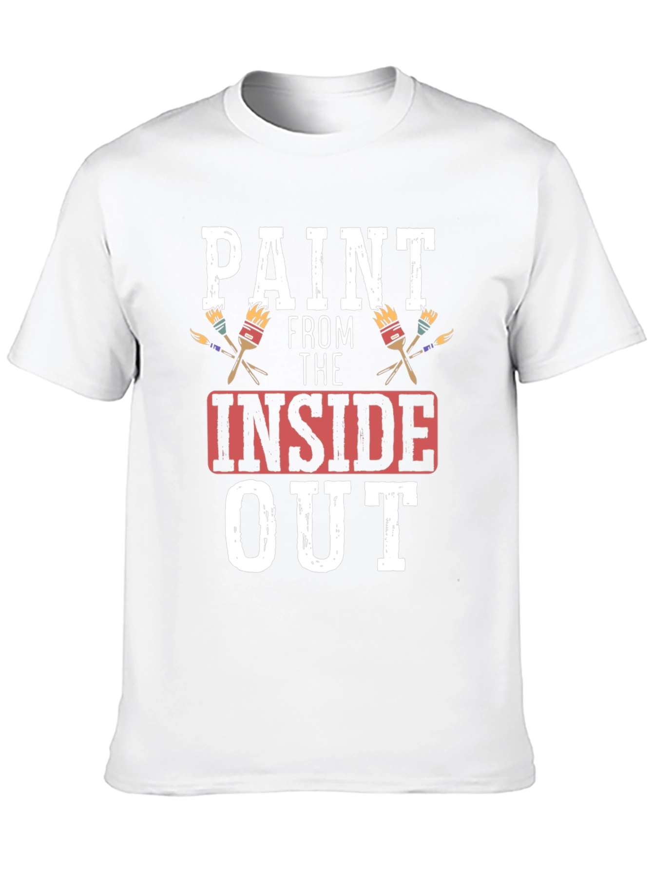 Paint From The Inside Out T-Shirt - Artistic Expression