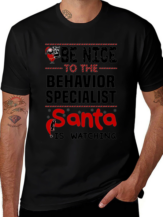 Be Nice to the Behavior Specialist Santa Watching T-Shirt