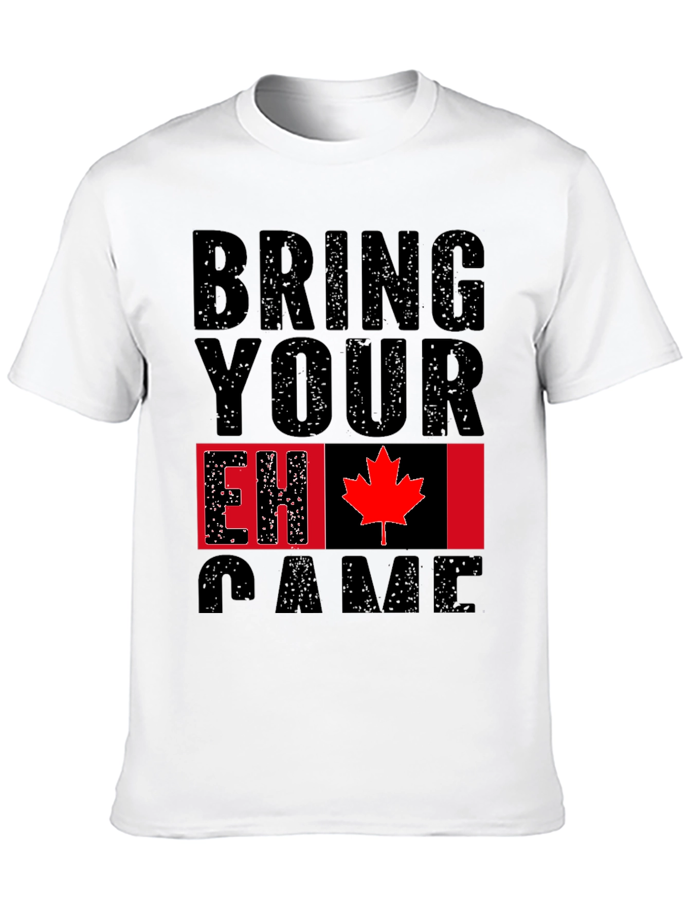 Bring Your EH Game Canada Flag Graphic T-Shirt