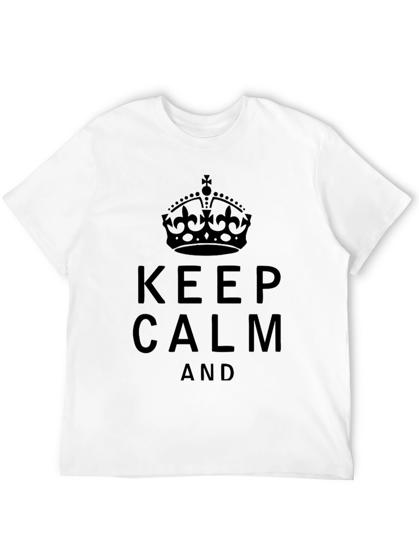 Keep Calm T-Shirt