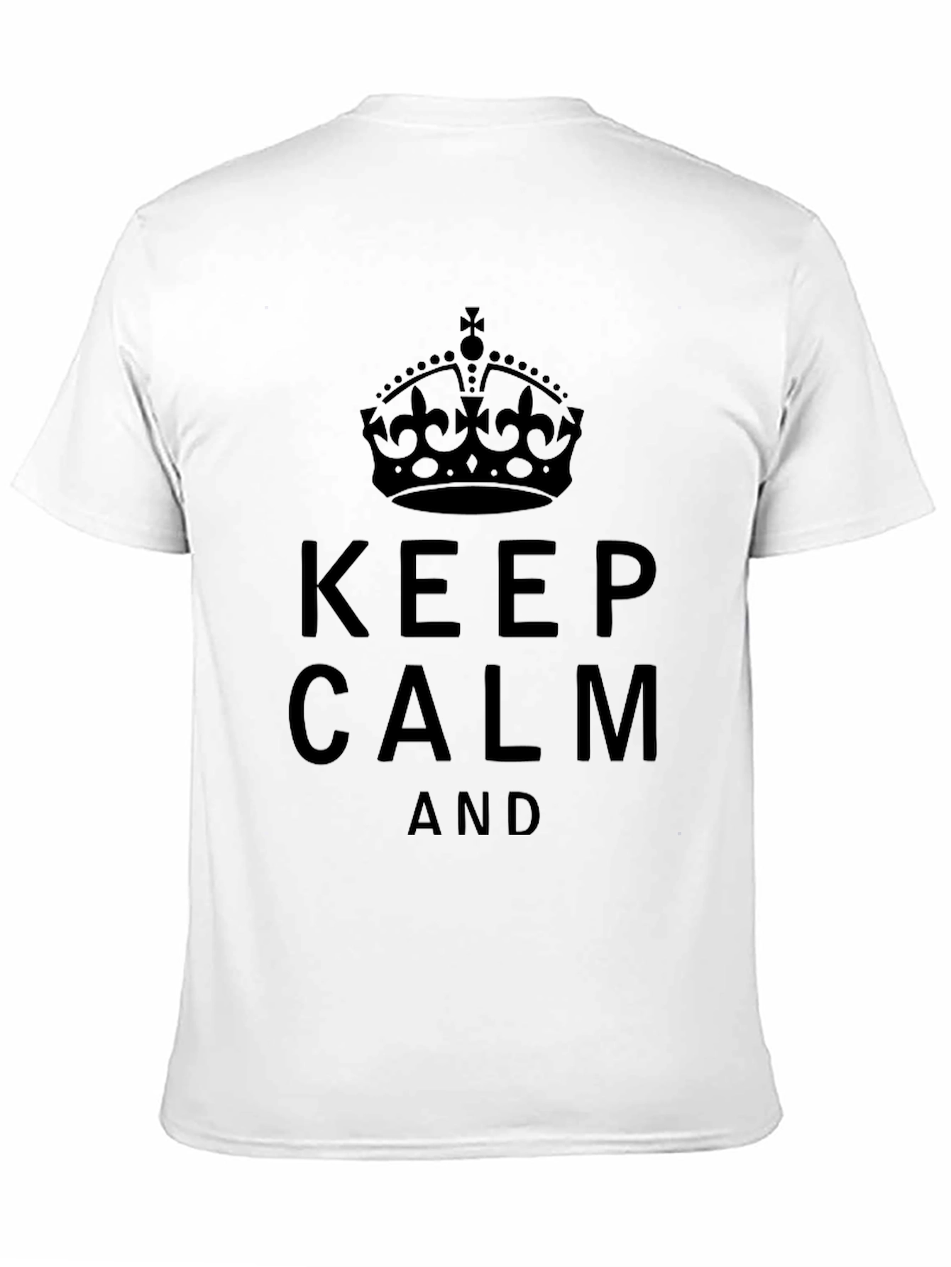 Keep Calm T-Shirt