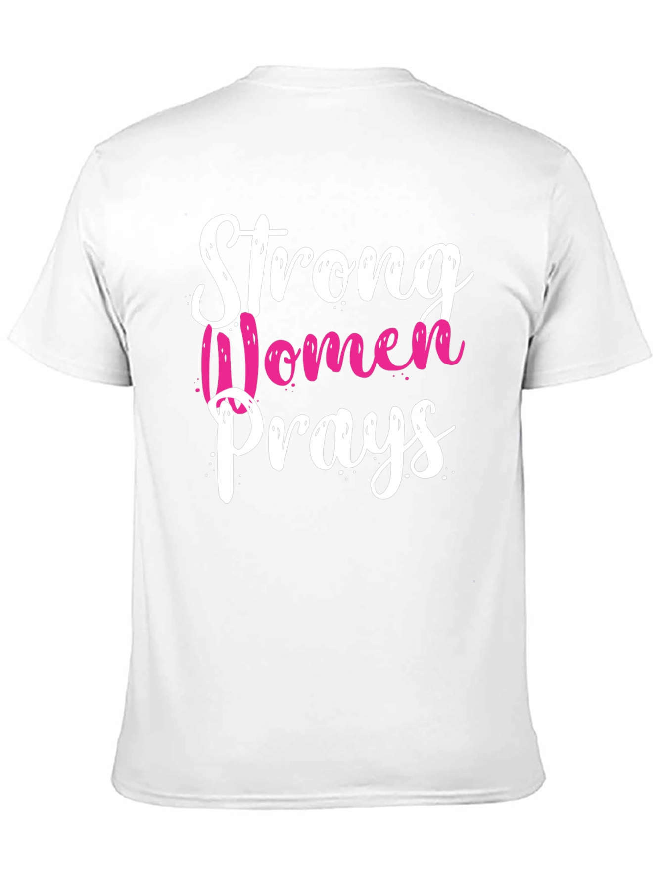 Strong Women Prays Graphic T-Shirt
