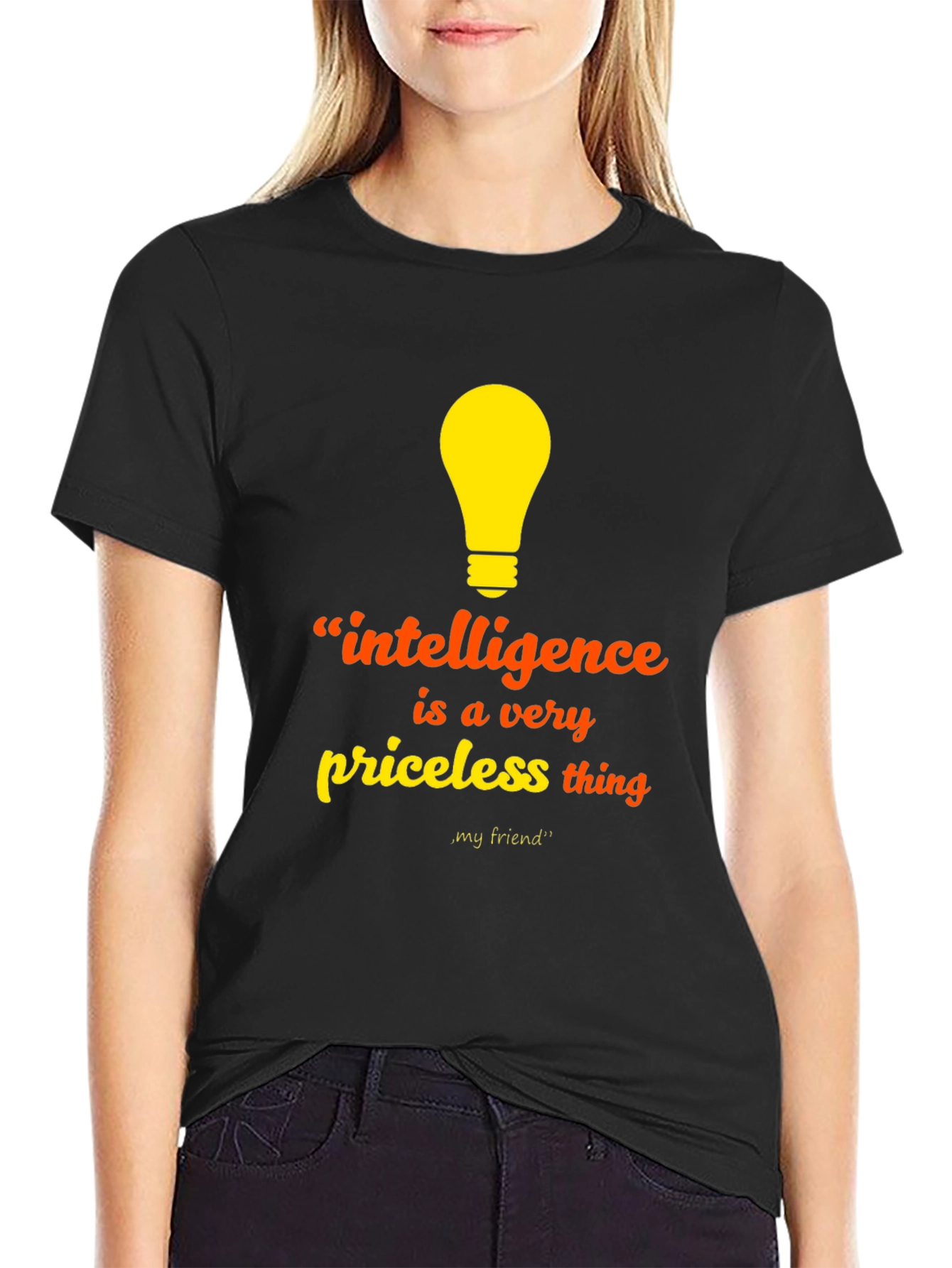 Intelligence Priceless Thing T-Shirt - Unisex