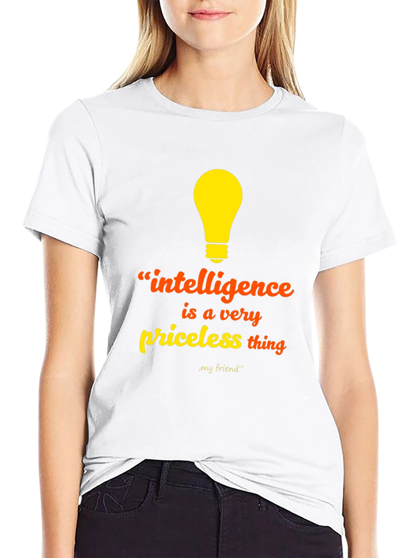 Intelligence Priceless Thing T-Shirt - Unisex