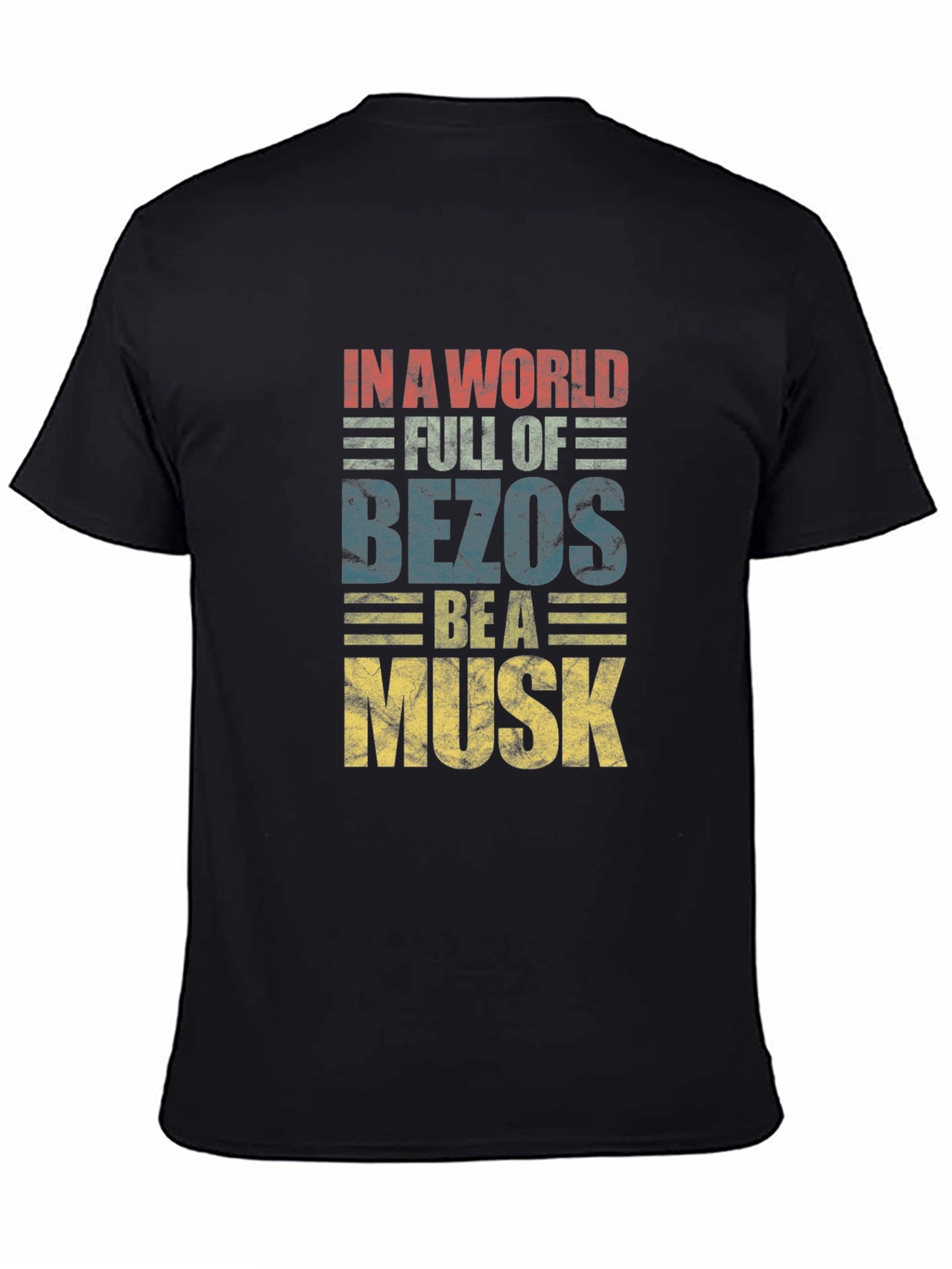 Be a Musk T-Shirt - Retro Graphic Tee